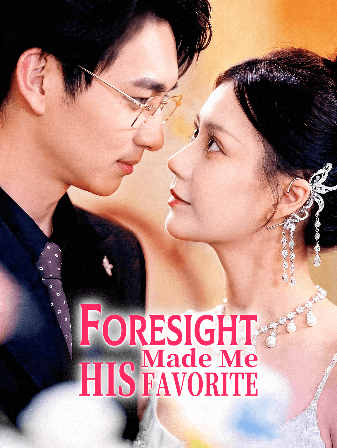 Foresight Made Me His Favorite