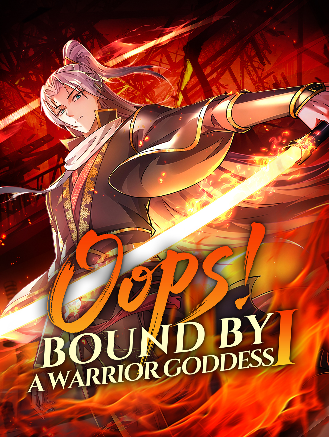 Oops! Bound by a Warrior Goddess I