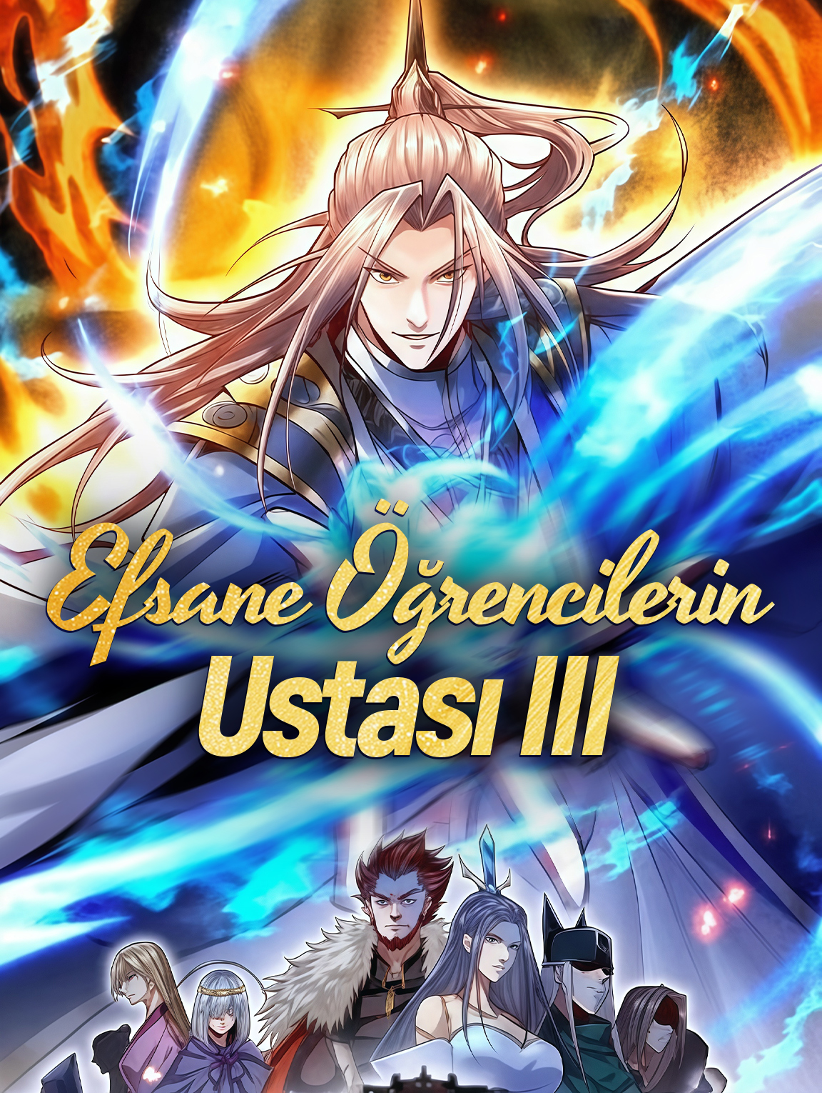 Efsane Öğrencilerin Ustası III