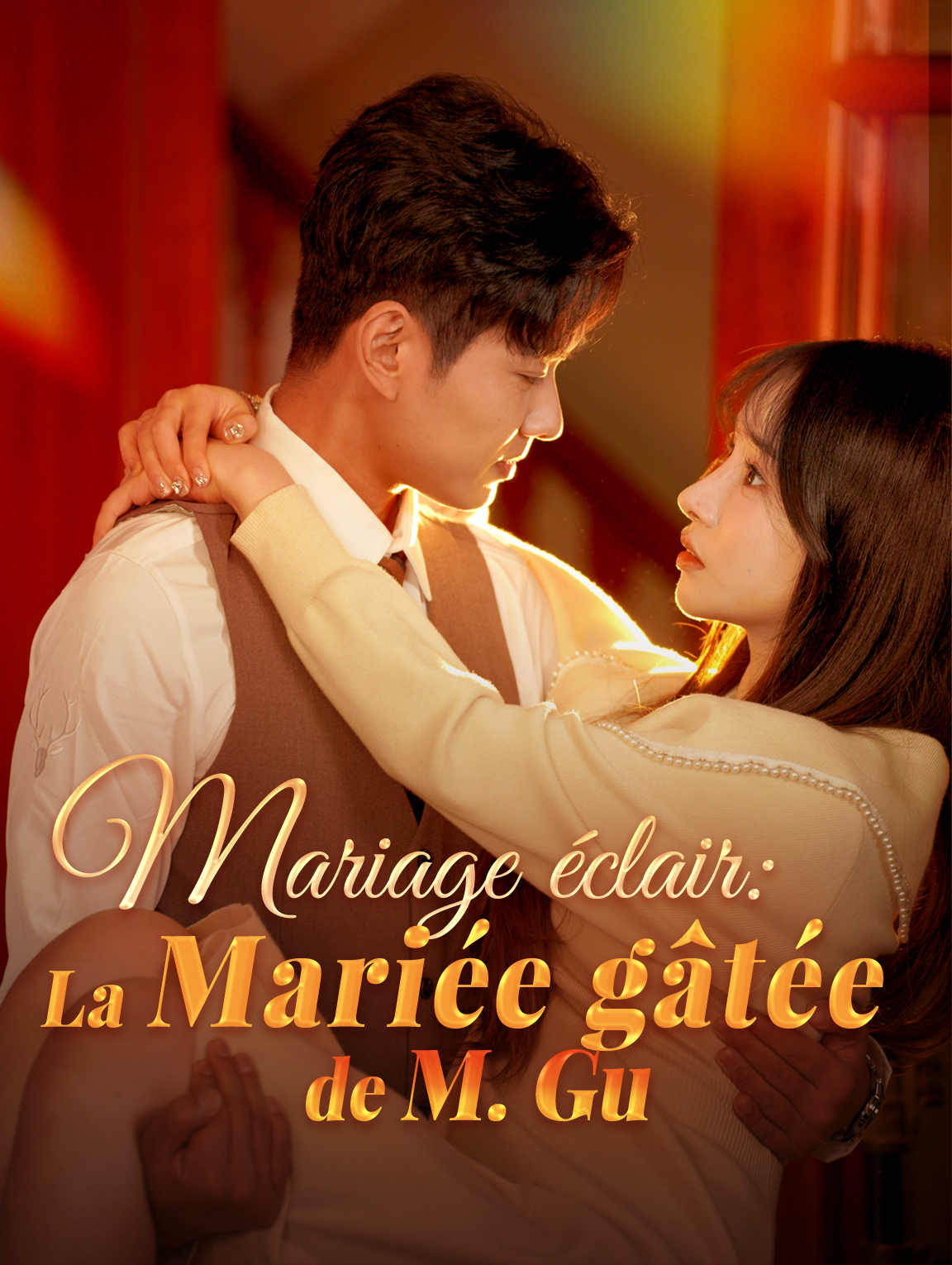 Mariage éclair : La mariée gâtée de M. Gu