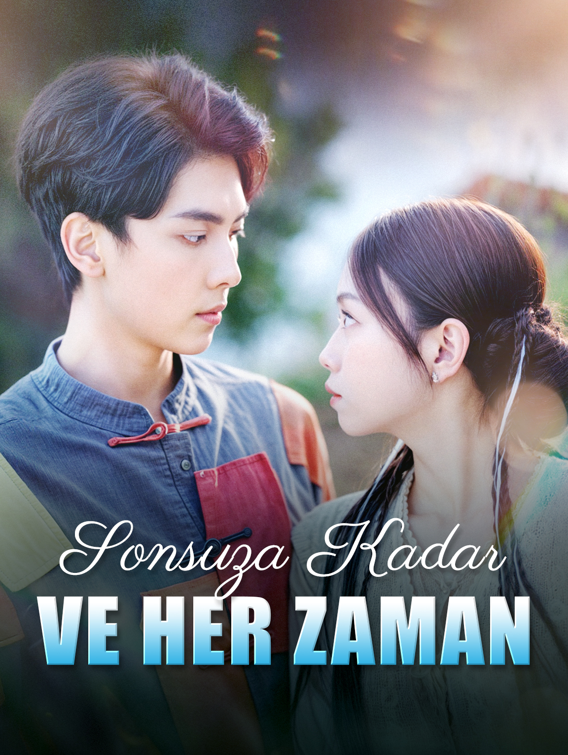 Sonsuza Kadar ve Her Zaman