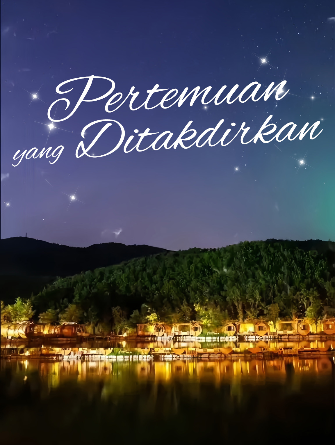 Pertemuan yang Ditakdirkan