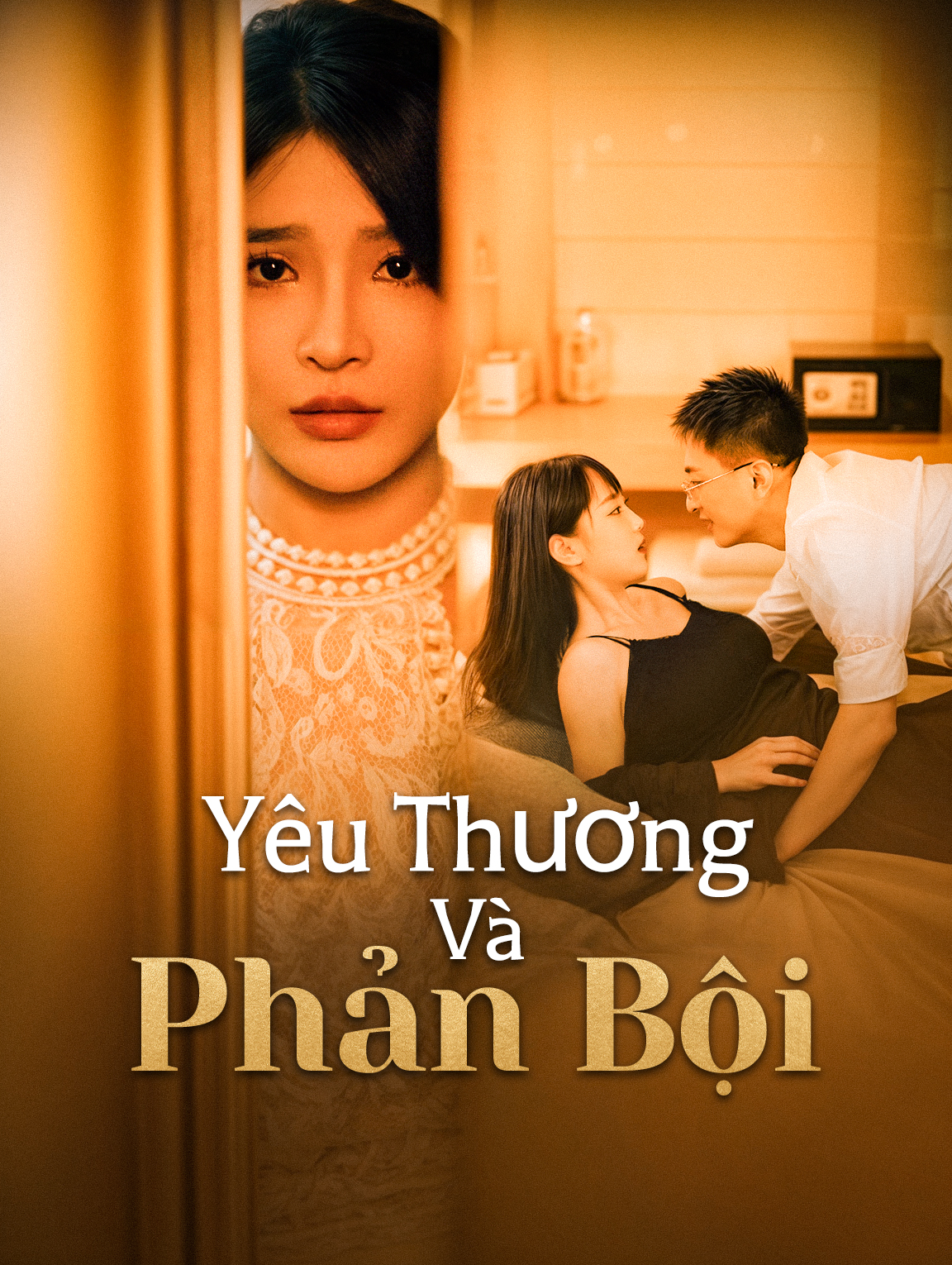 Yêu Thương Và Phản Bội