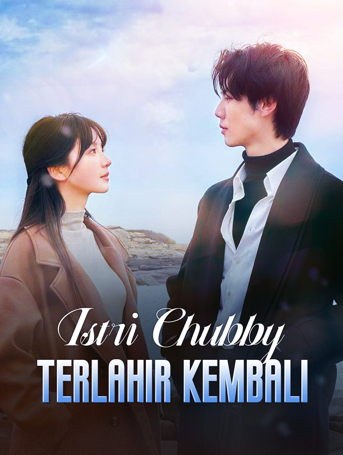 Istri Chubby Terlahir Kembali