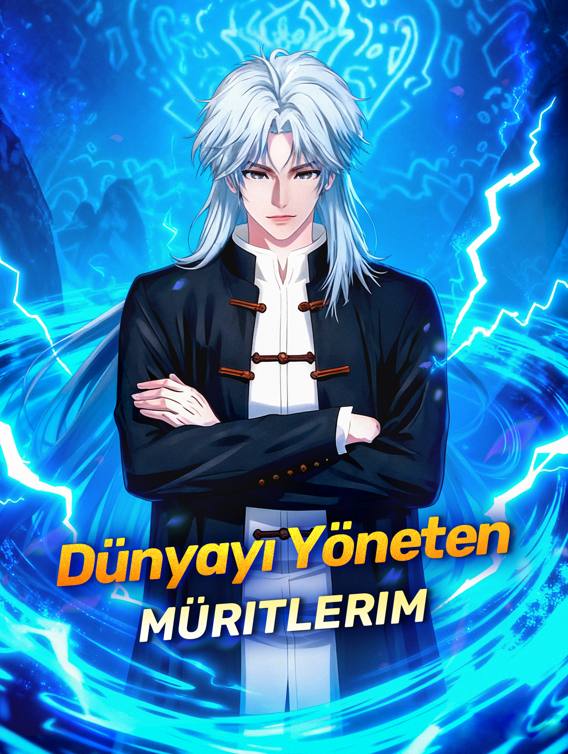 Dünyayı Yöneten Müritlerim