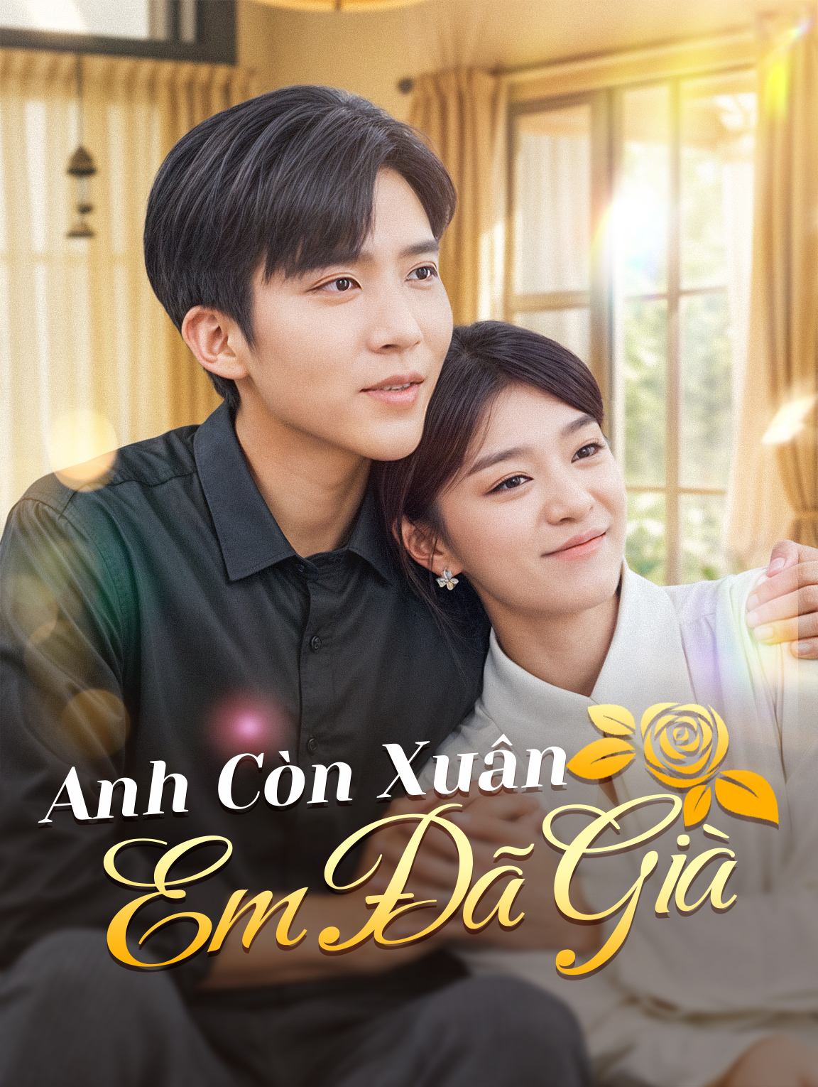 Anh Còn Xuân, Em Đã Già