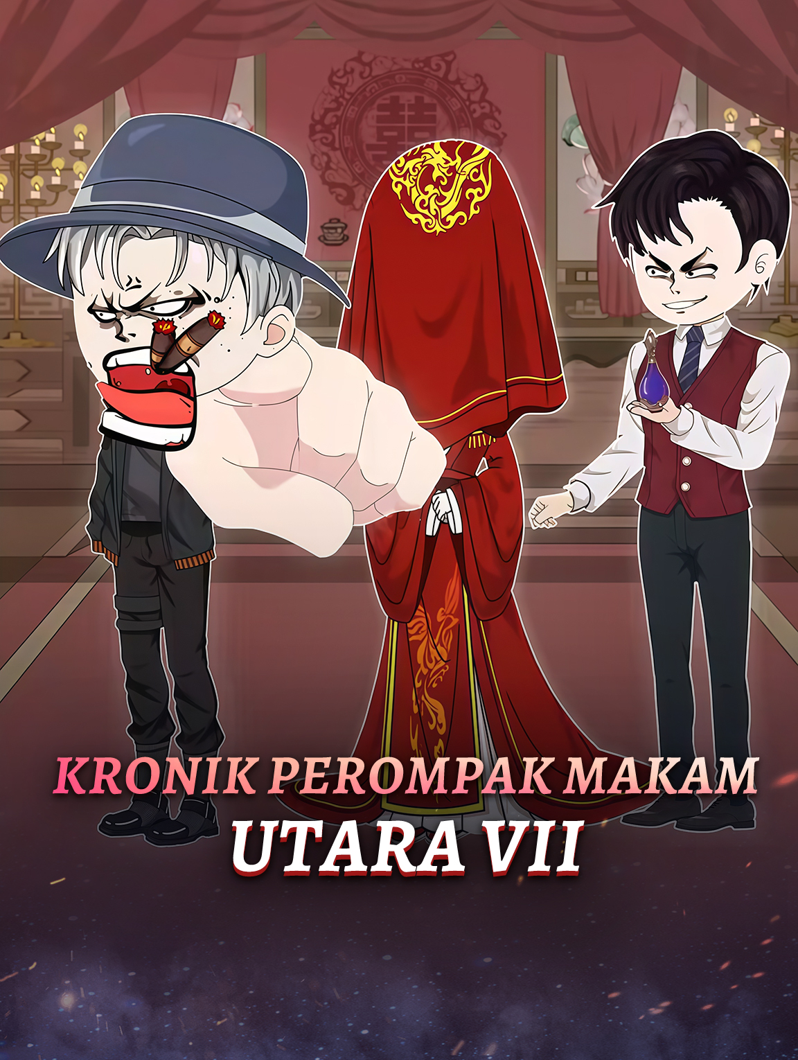 Kronik Perompak Makam Utara VII
