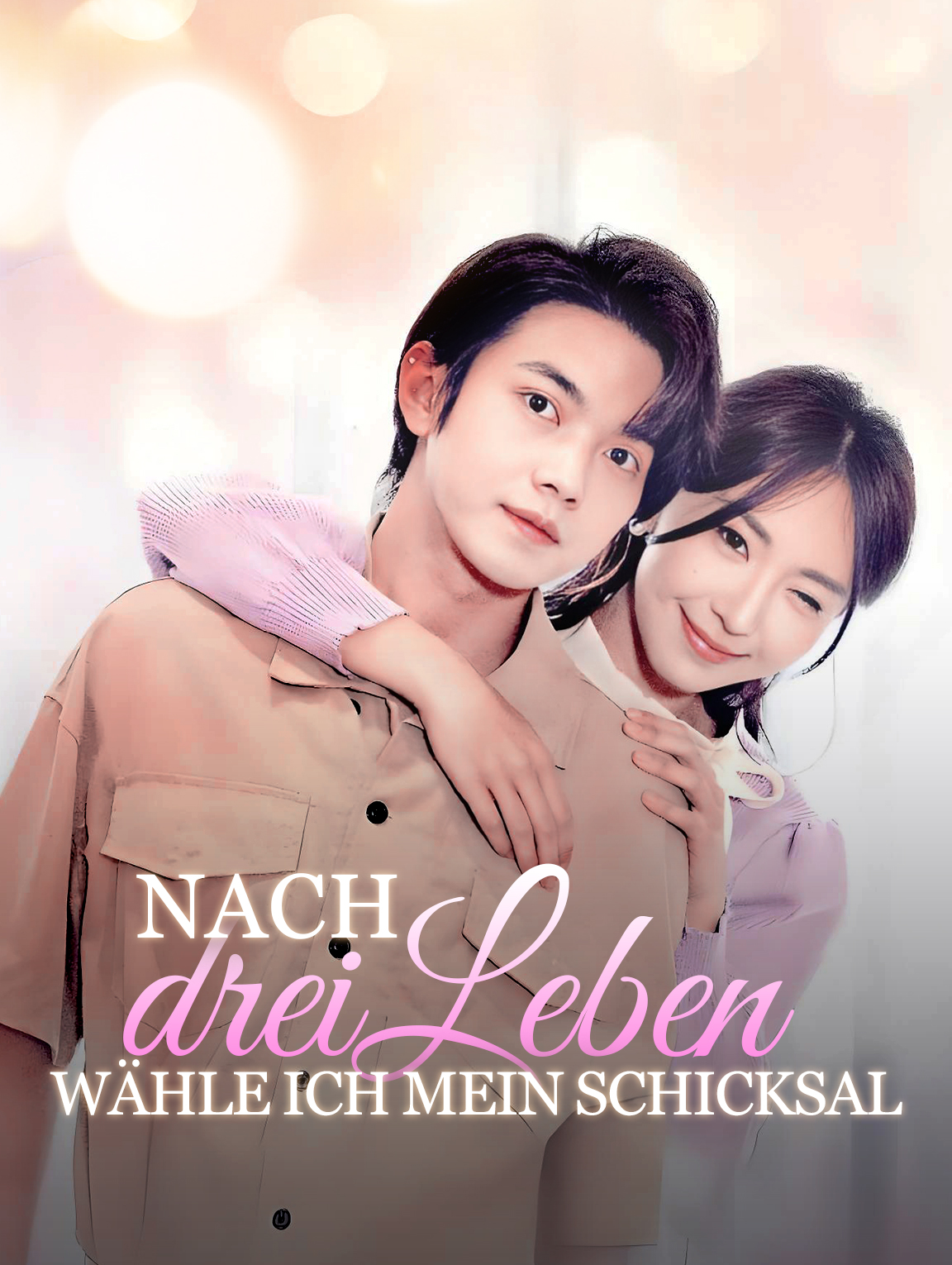 Nach drei Leben wähle ich mein Schicksal