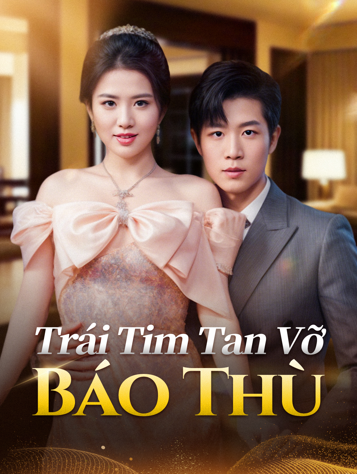 Trái Tim Tan Vỡ Báo Thù