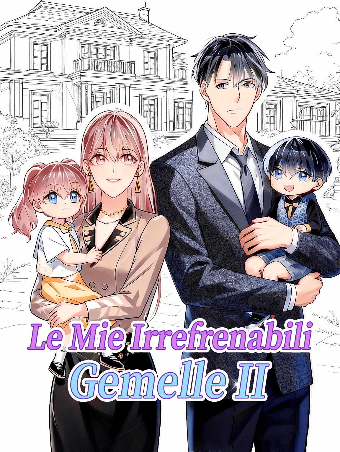 Le Mie Irrefrenabili Gemelle II