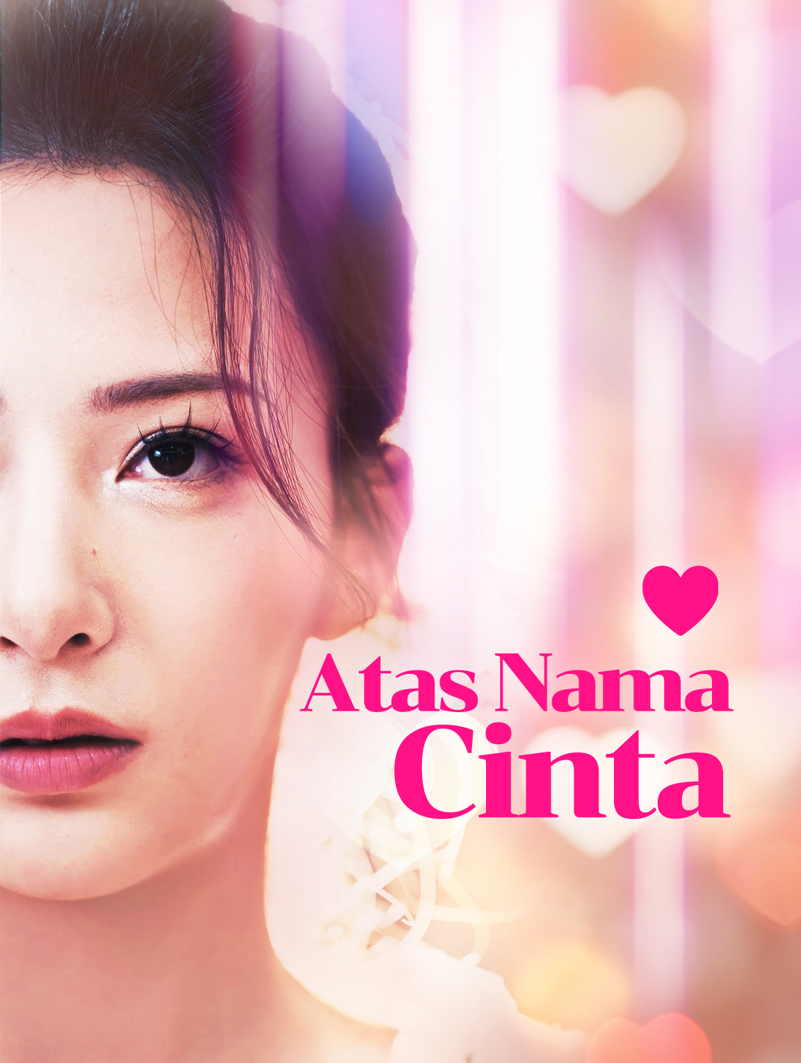 Atas Nama Cinta