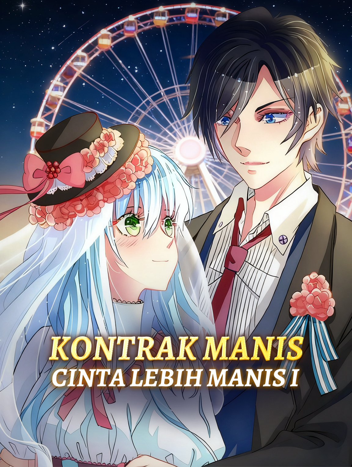 Kontrak Manis, Cinta Lebih Manis I