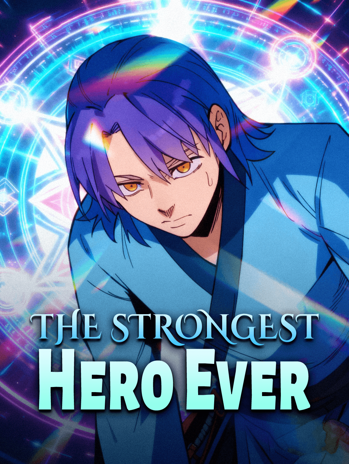The Strongest Hero Ever