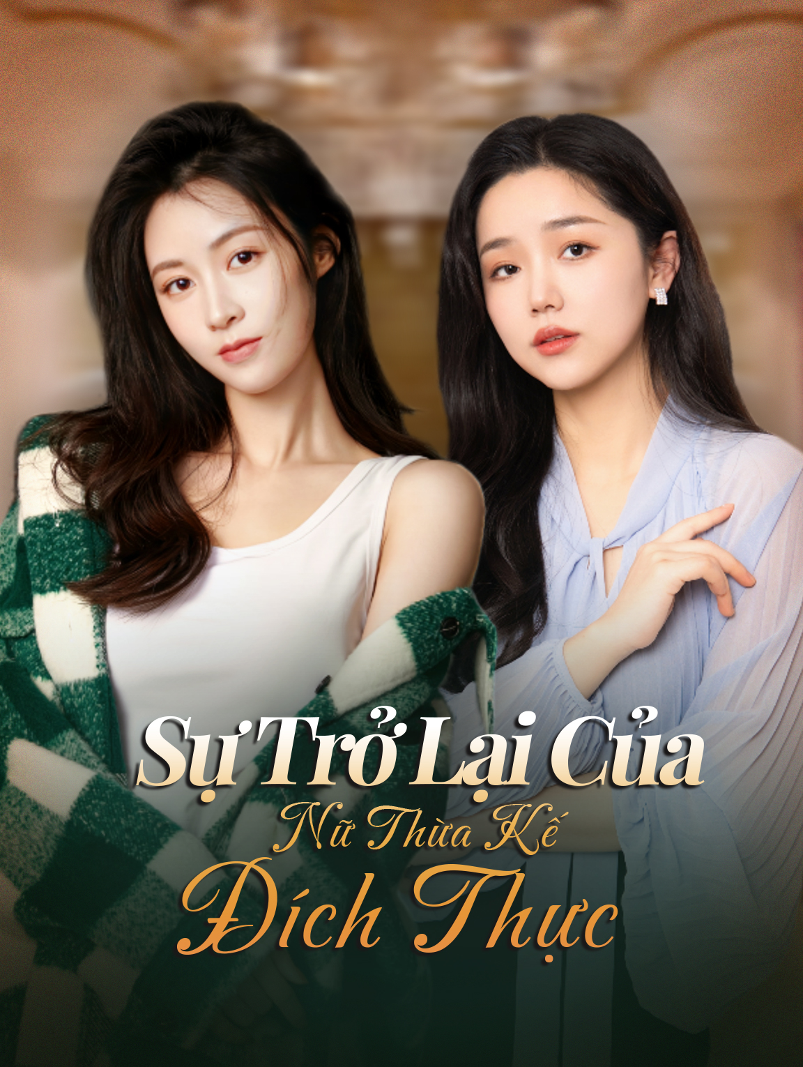 Sự Trở Lại Của Nữ Thừa Kế Đích Thực