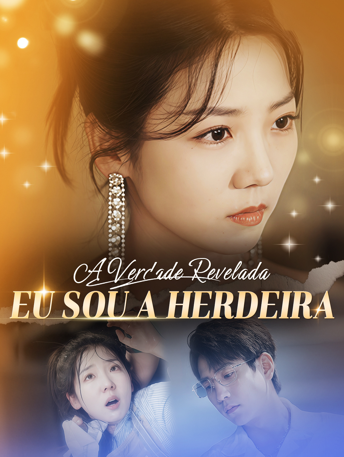 A Verdade Revelada, Eu Sou a Herdeira