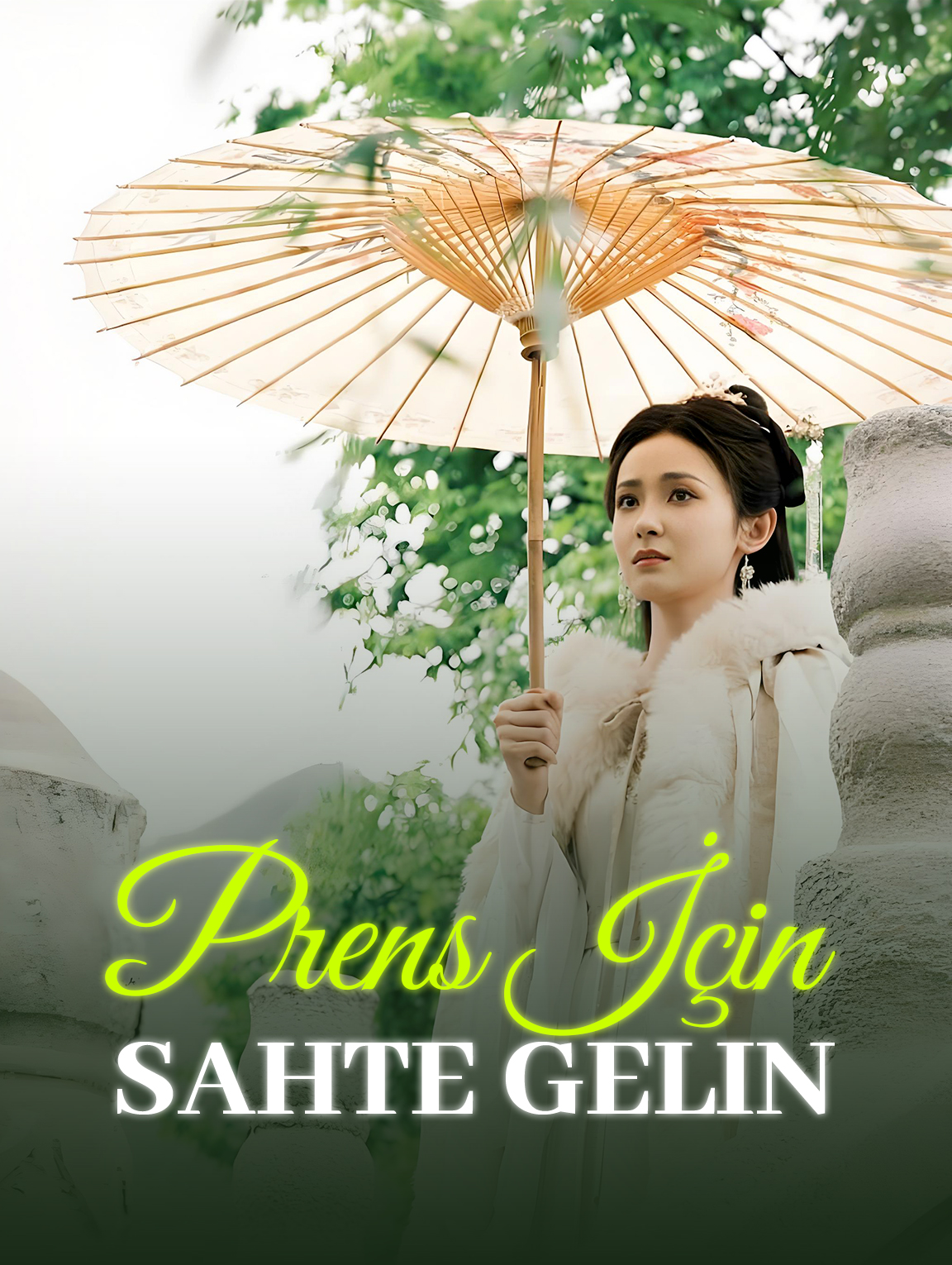 Prens İçin Sahte Gelin