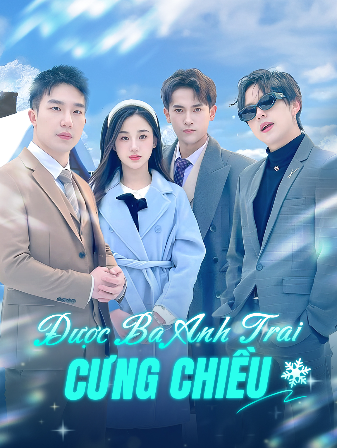 Được Ba Anh Trai Cưng Chiều