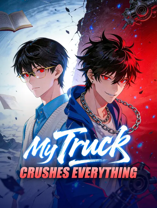 My Truck Crushes Everything