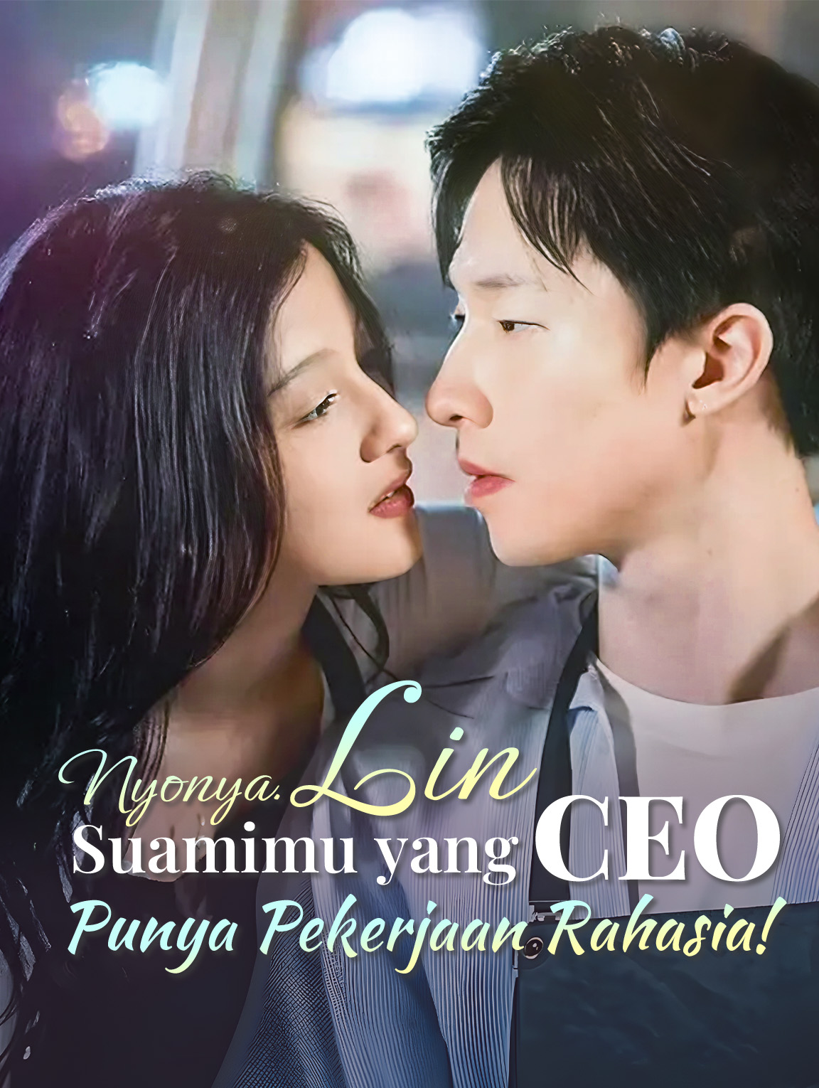 Nyonya Lin, Suamimu yang CEO Punya Pekerjaan Rahasia!