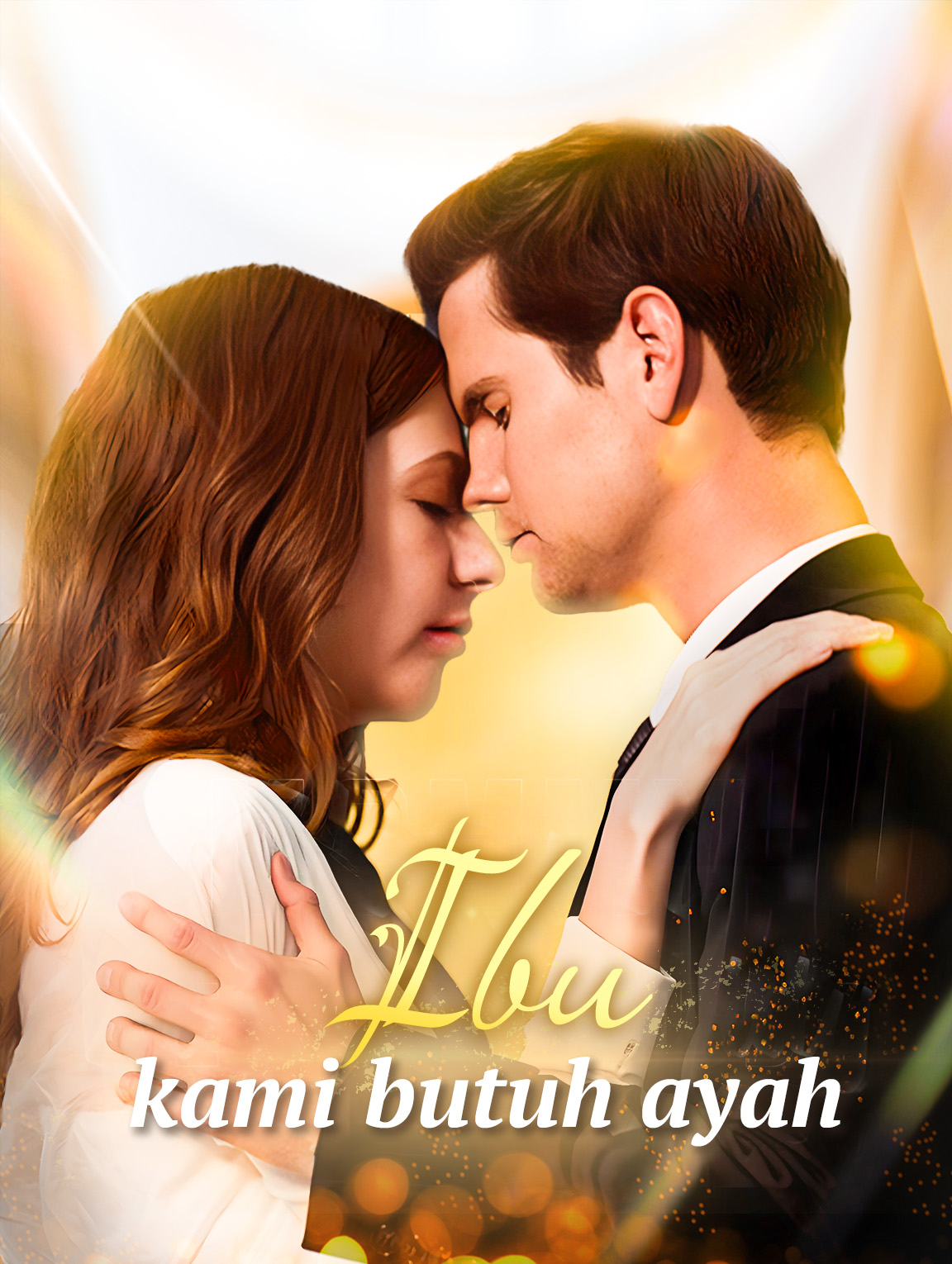 Ibu, kami butuh ayah