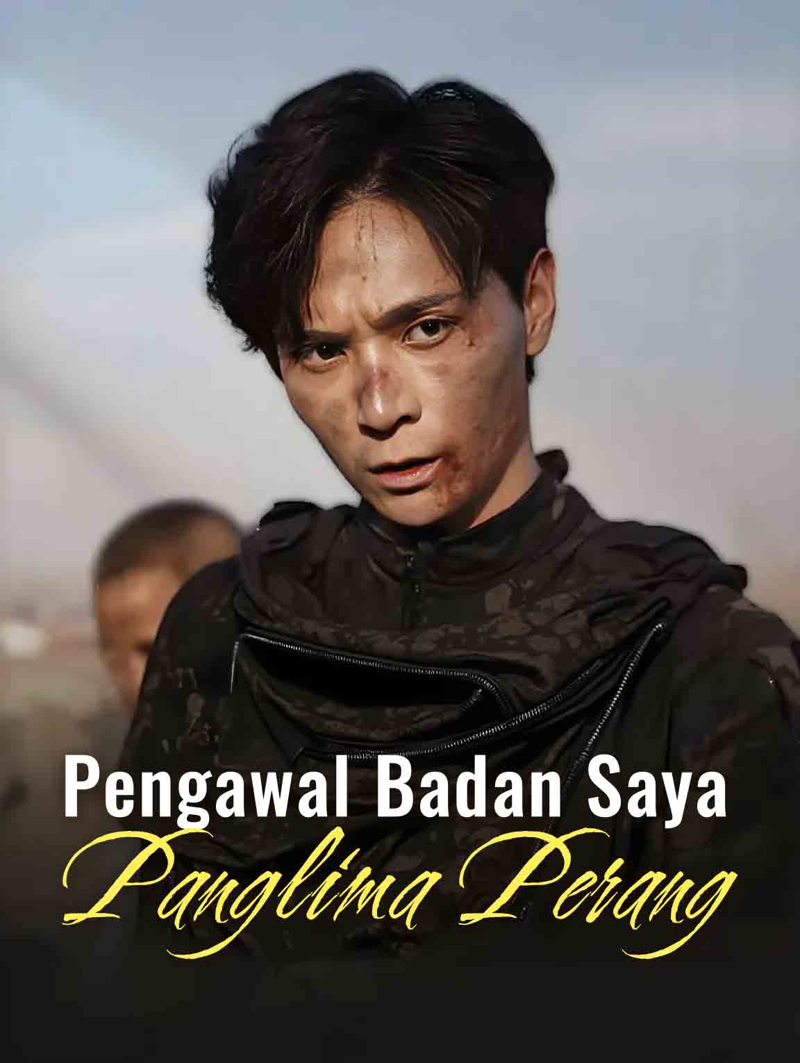 Pengawal Badan Saya, Panglima Perang