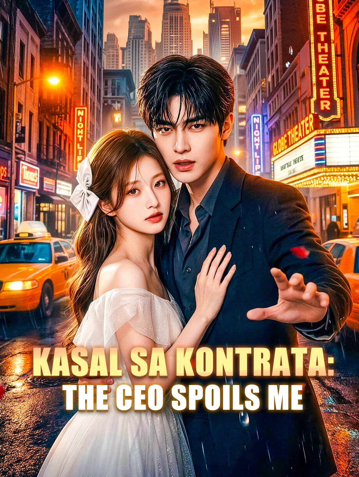 Kasal sa Kontrata: The CEO Spoils Me