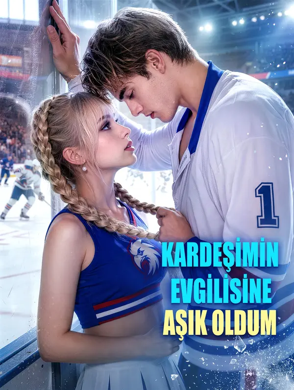 KARDEŞİMİN SEVGİLİSİNE AŞIK OLDUM