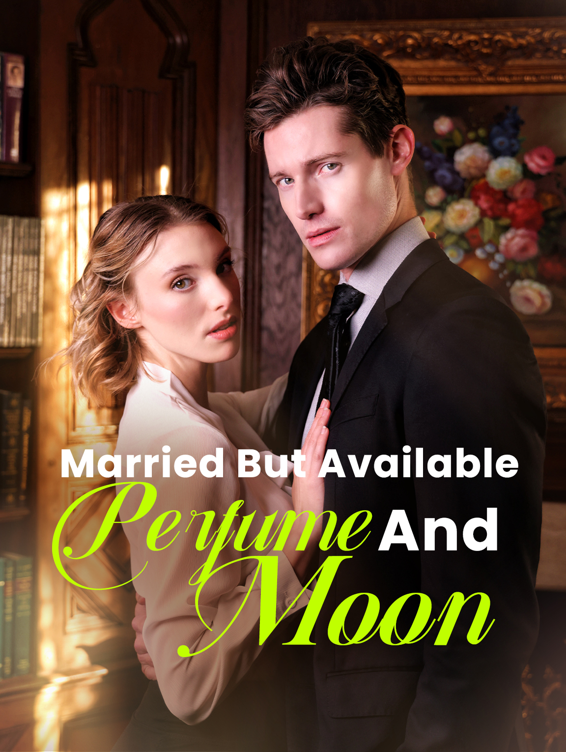 Married But Available: Perfume And Moon