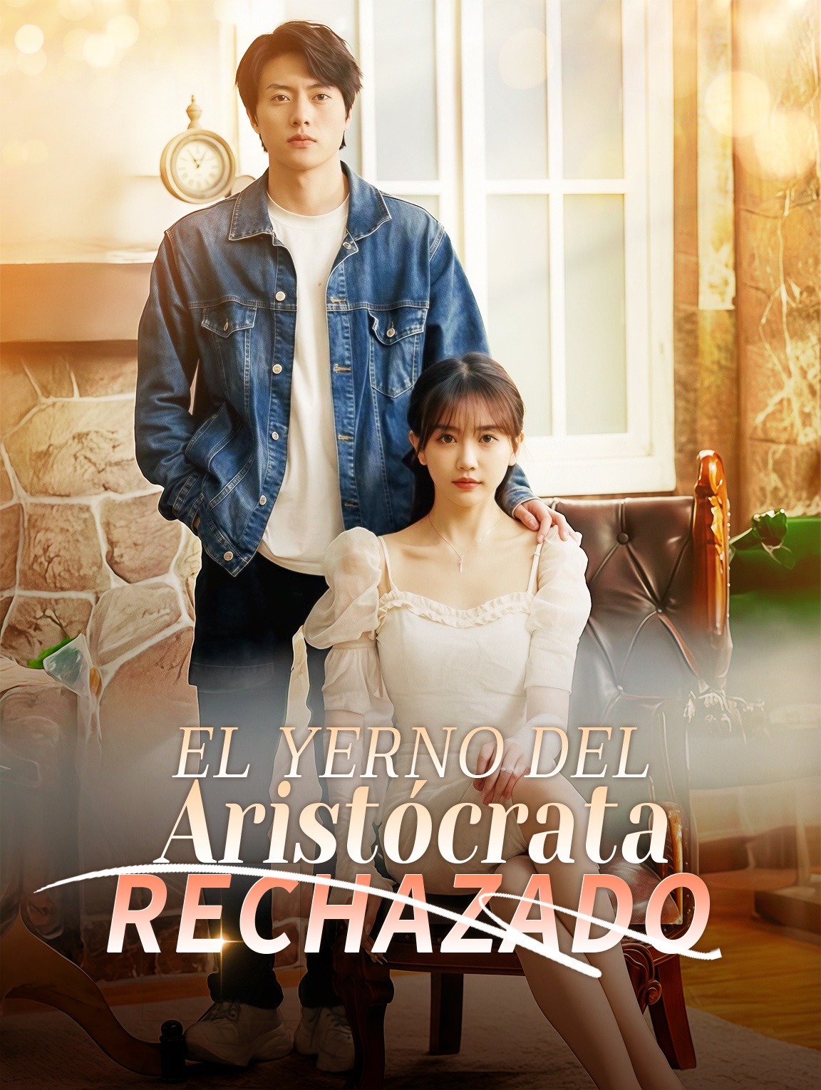 El Yerno del Aristócrata Rechazado