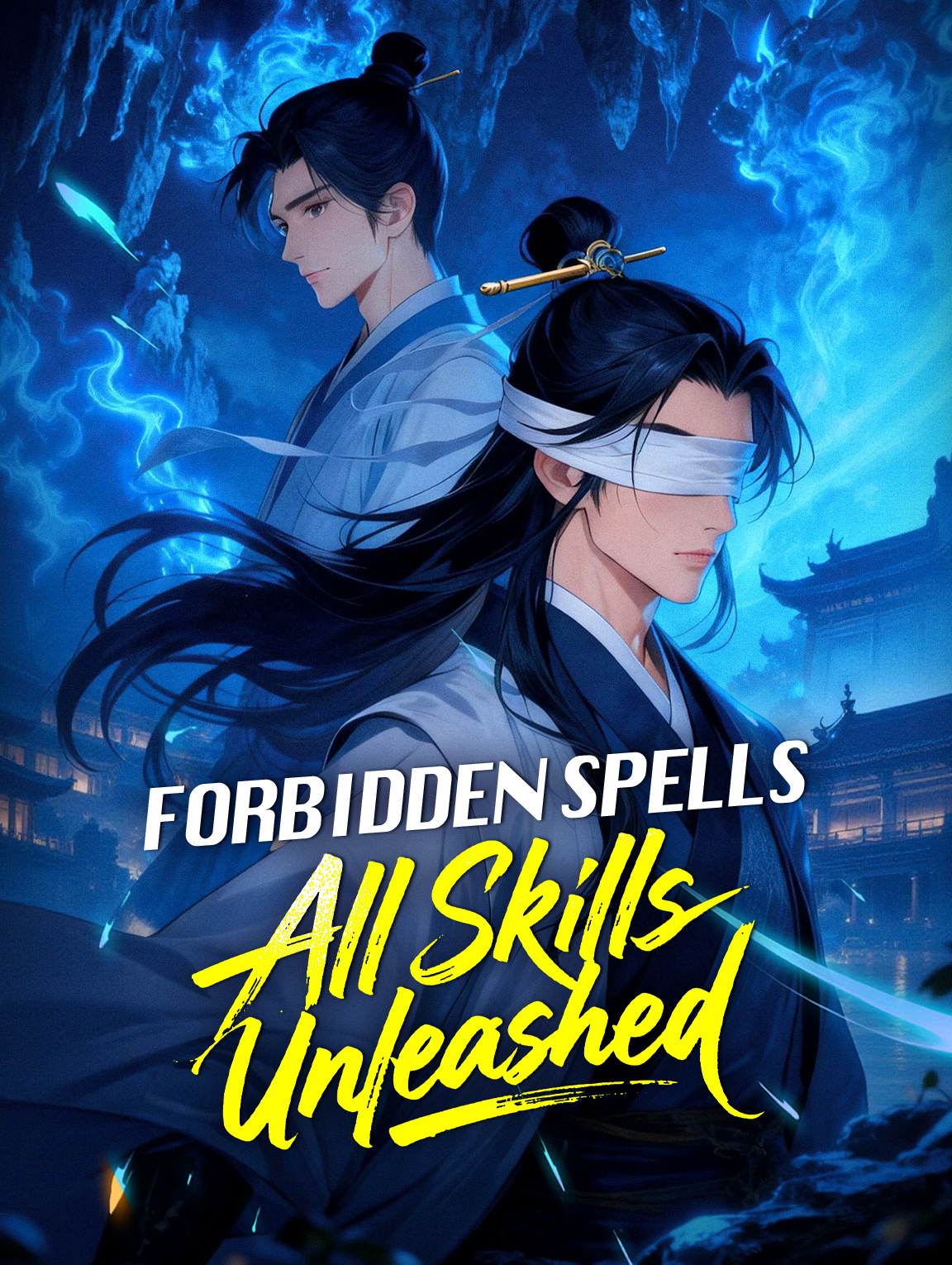 Forbidden Spells, All Skills Unleashed(Dubbed)