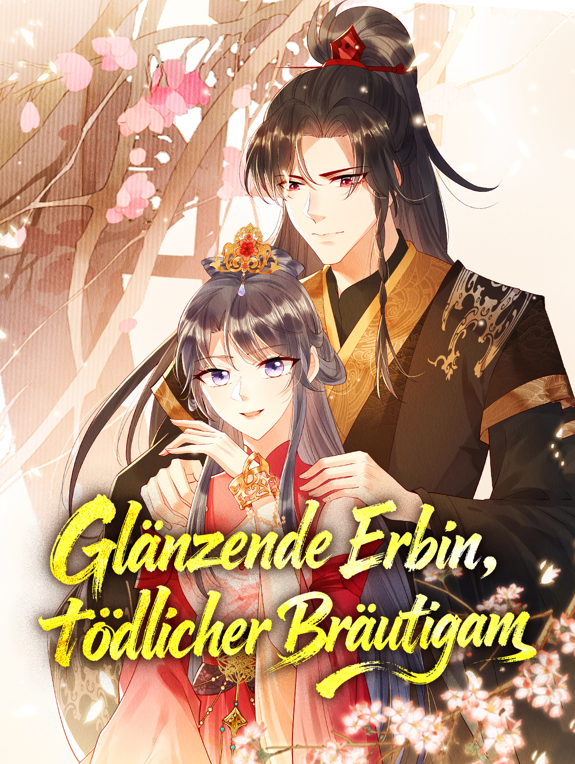 Glänzende Erbin, tödlicher Bräutigam