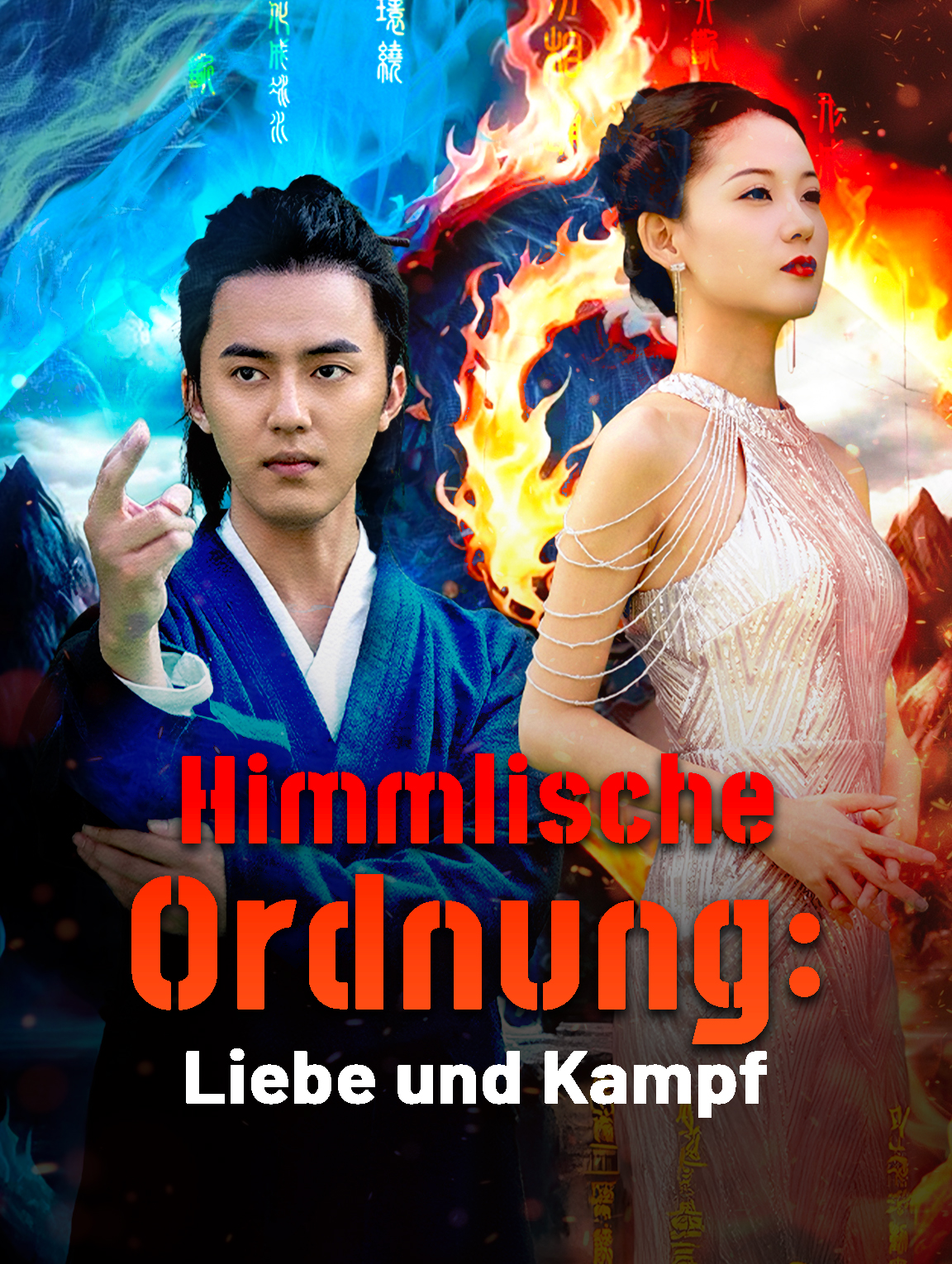 Himmlische Ordnung: Liebe und Kampf