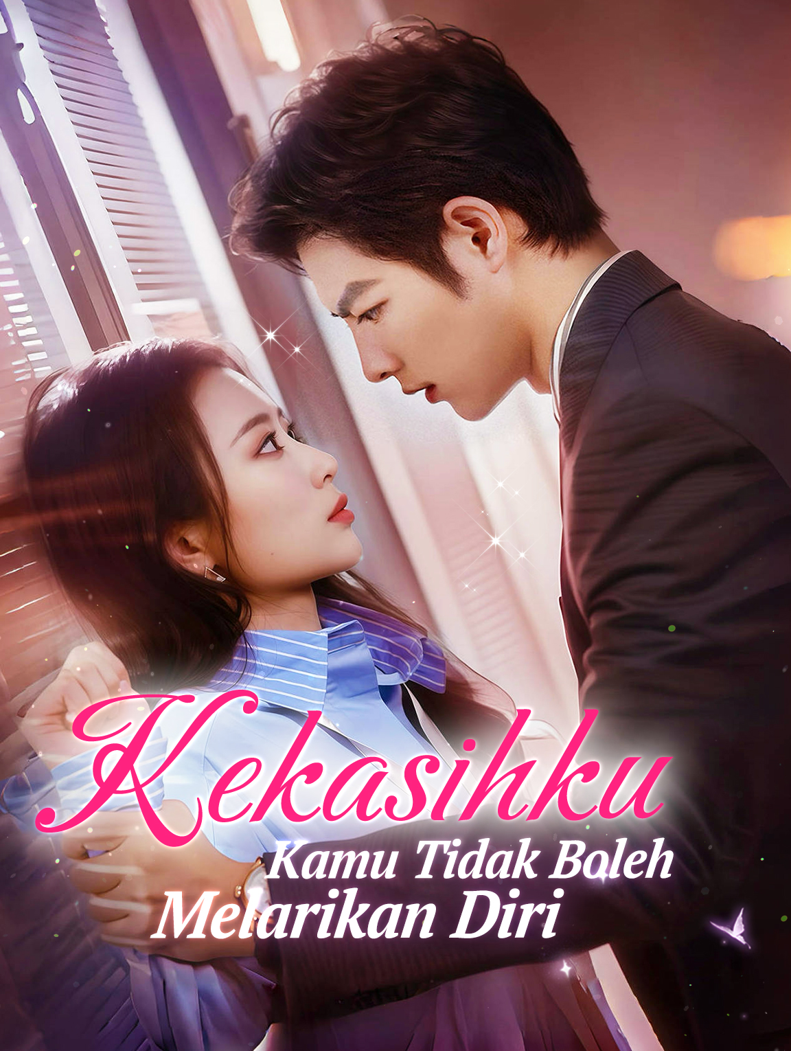 Kekasihku, Kamu Tidak Boleh Melarikan Diri