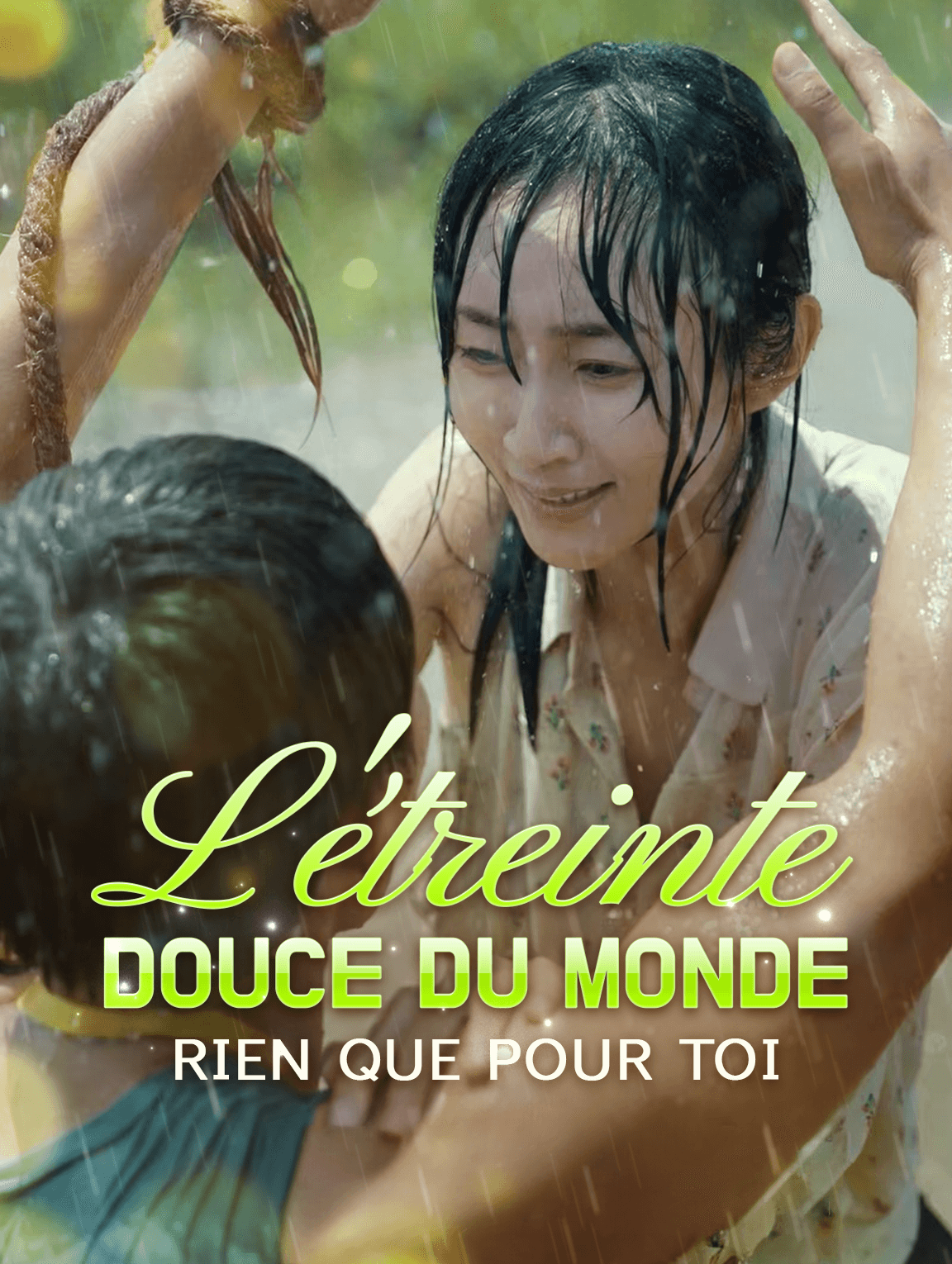 L'Étreinte douce du monde, rien que pour toi
