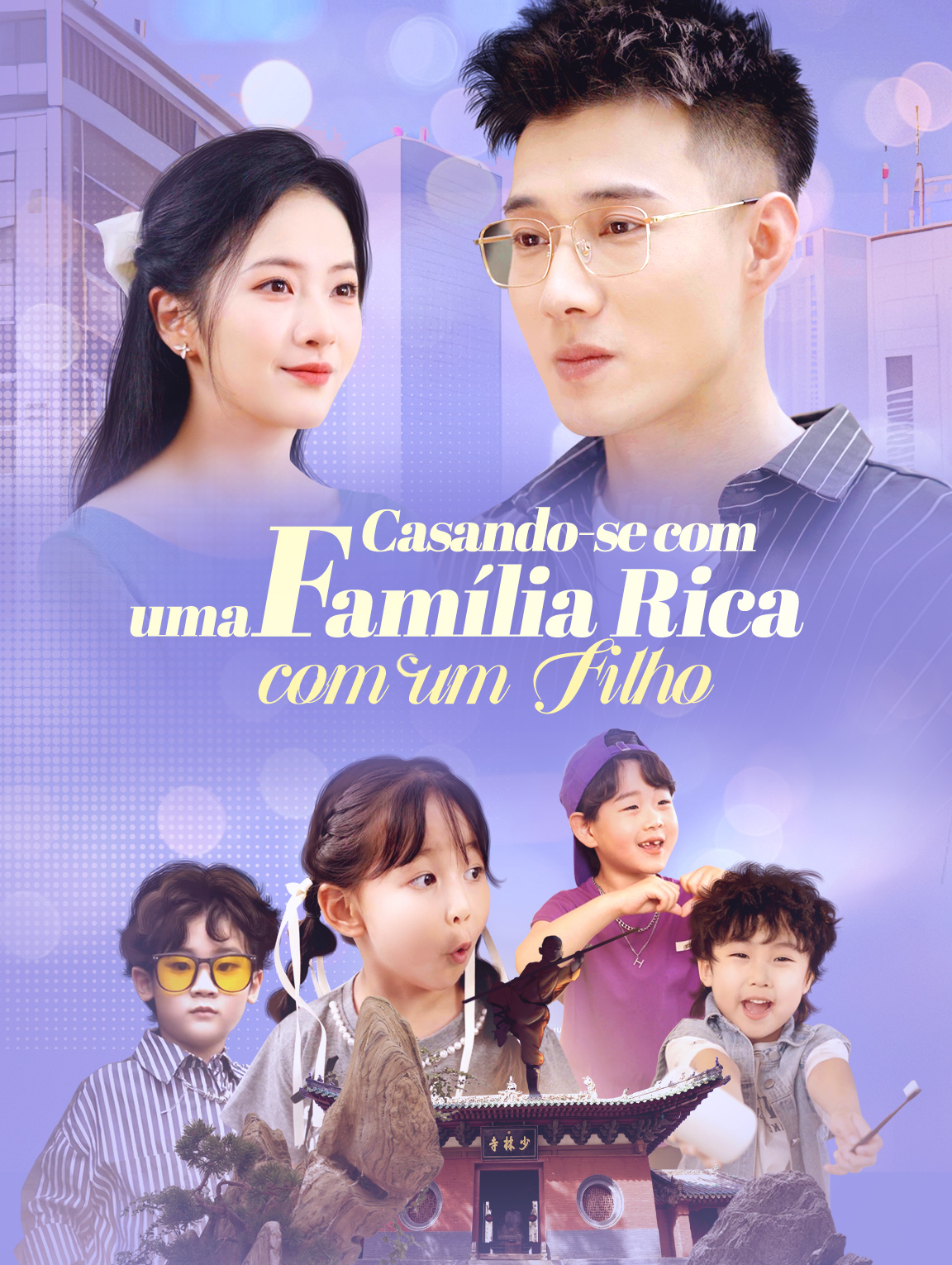 Casando-se com uma Família Rica com um Filho