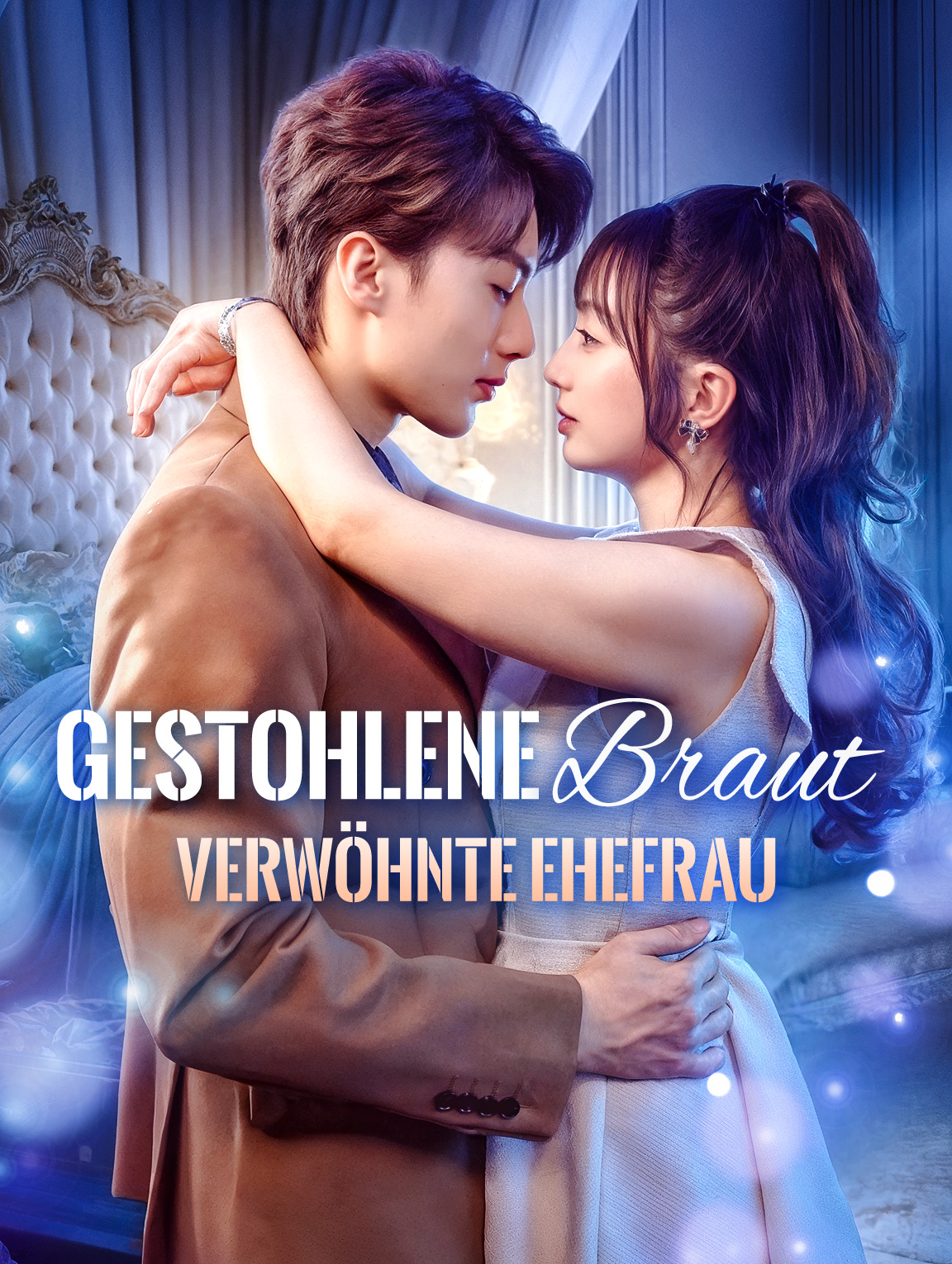 Gestohlene Braut, verwöhnte Ehefrau