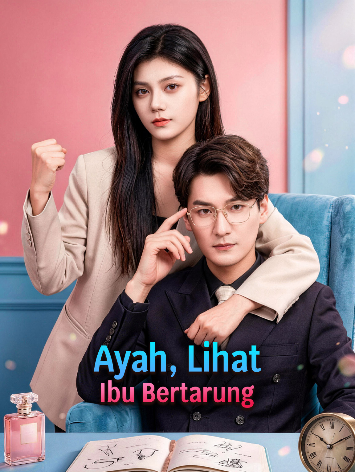 Ayah, Lihat Ibu Bertarung