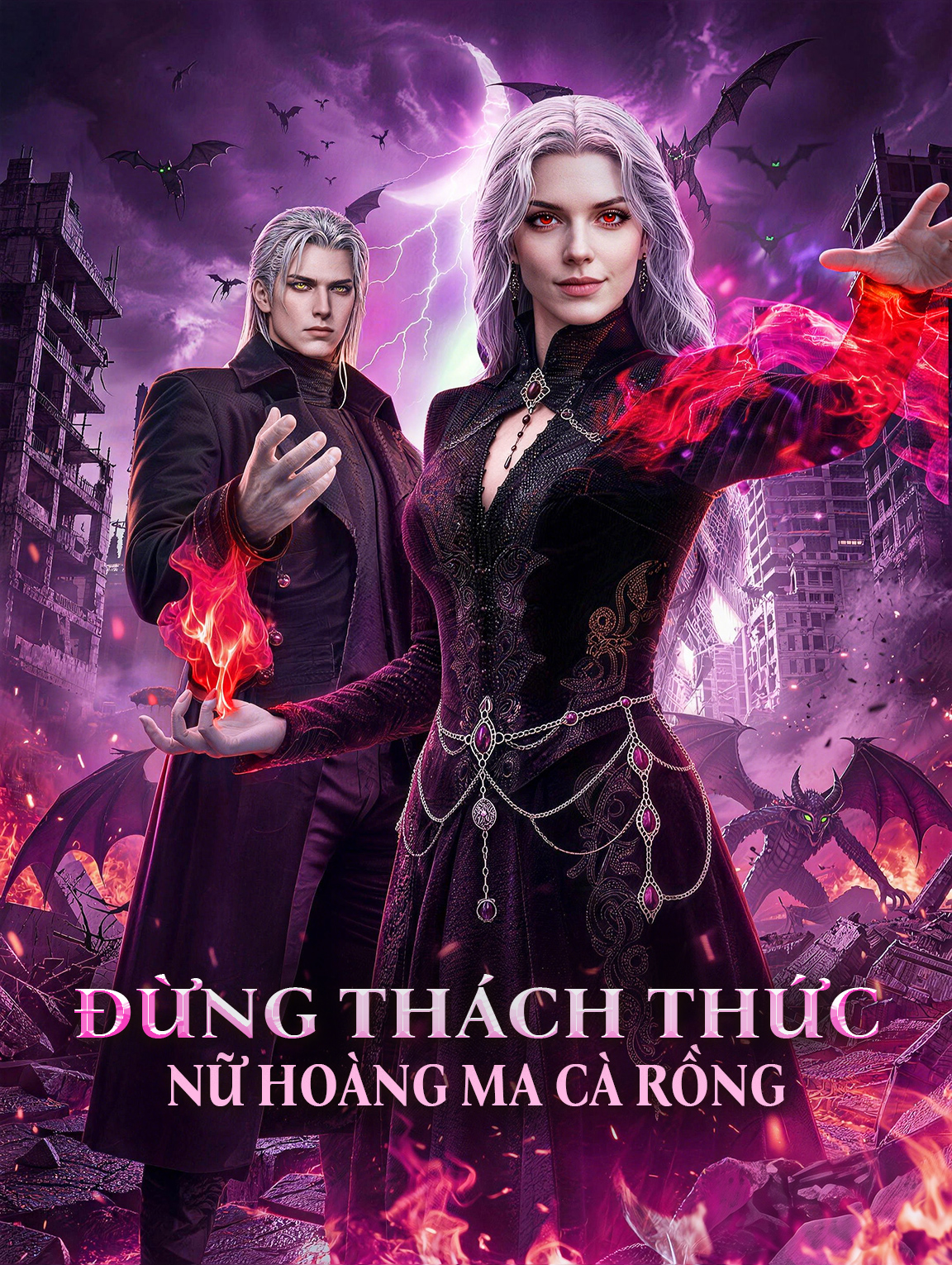 Đừng Thách Thức Nữ Hoàng Ma Cà Rồng
