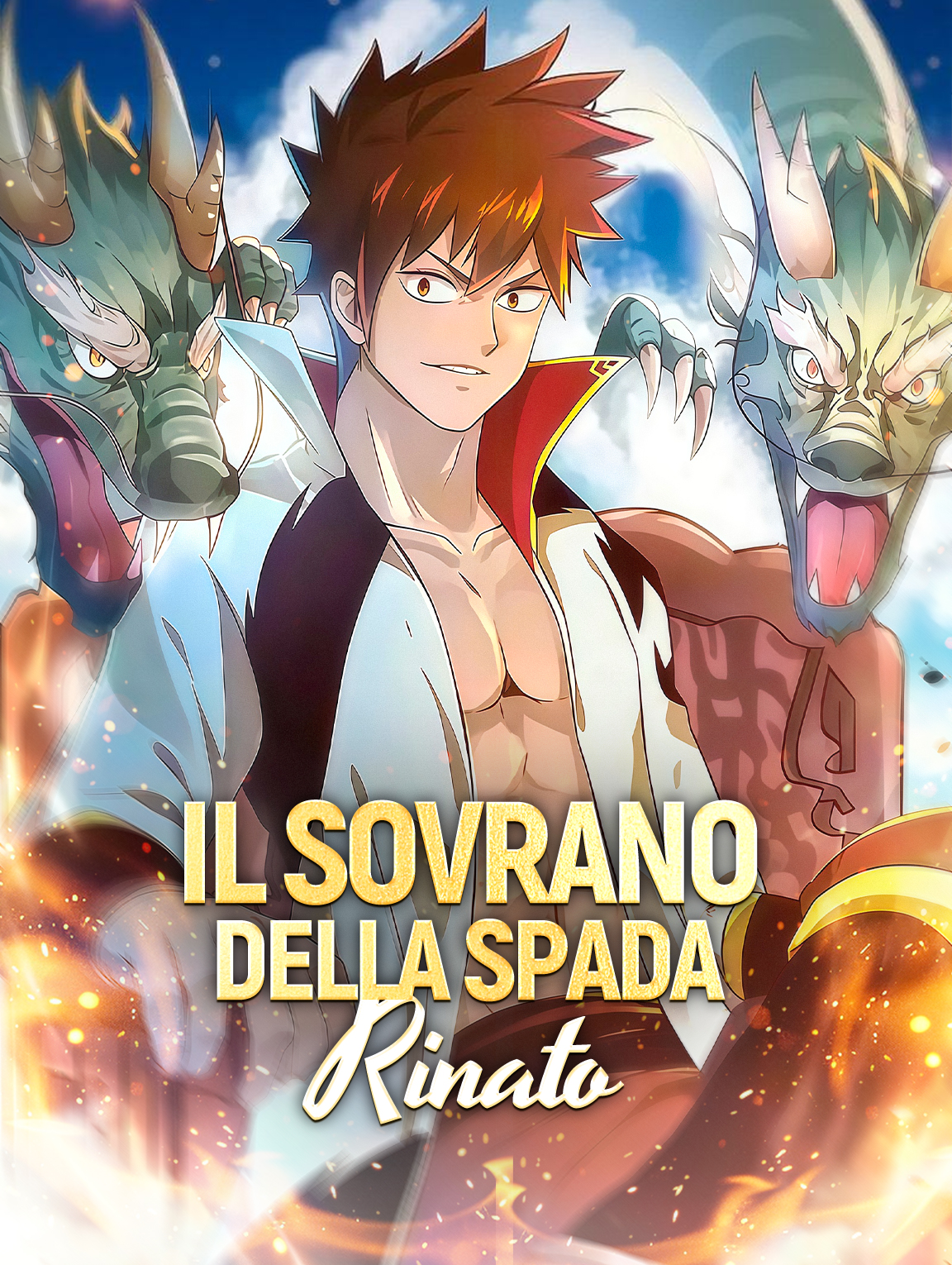 Il Sovrano della Spada Rinato