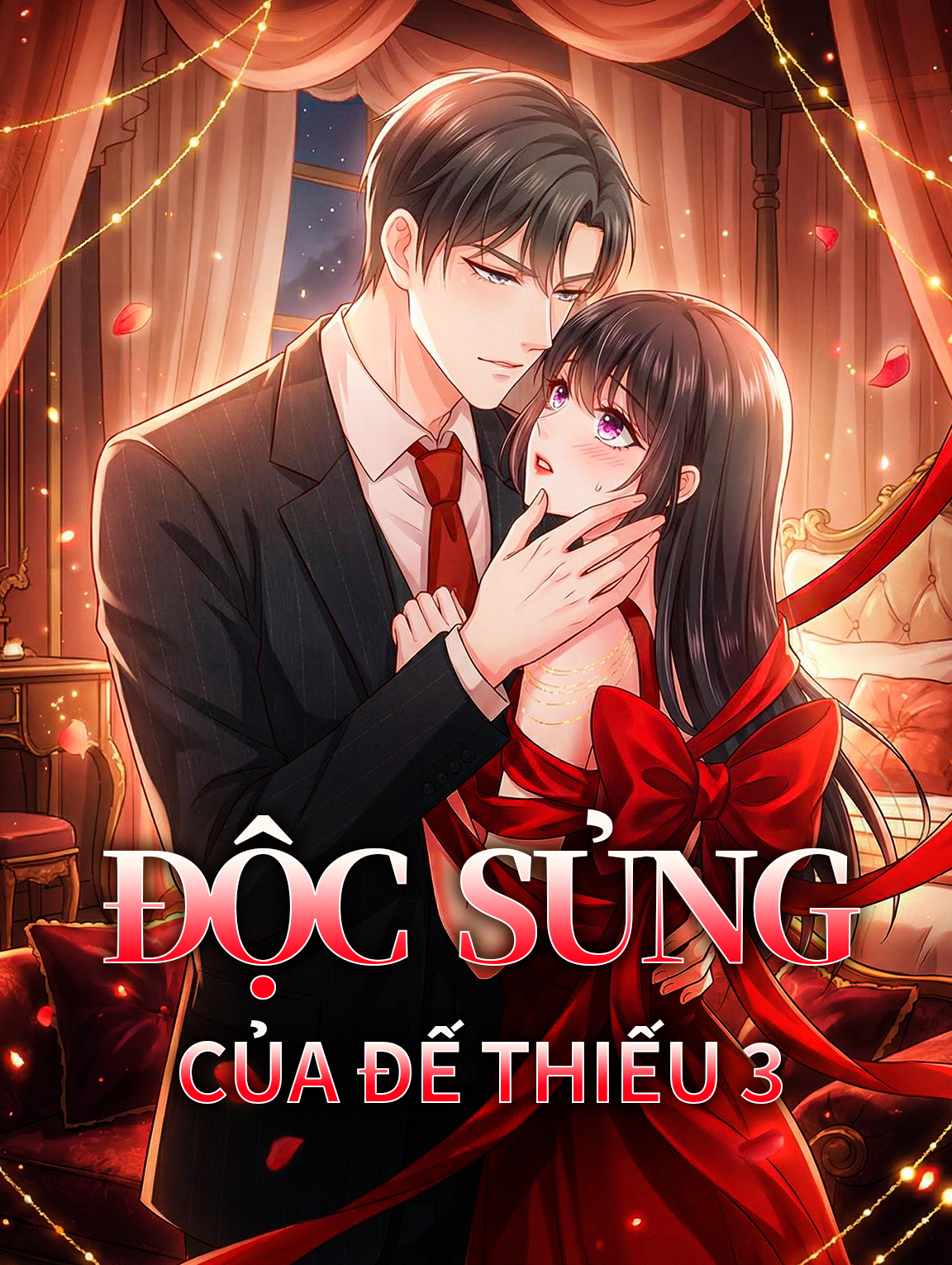 Độc Sủng Của Đế Thiếu 3