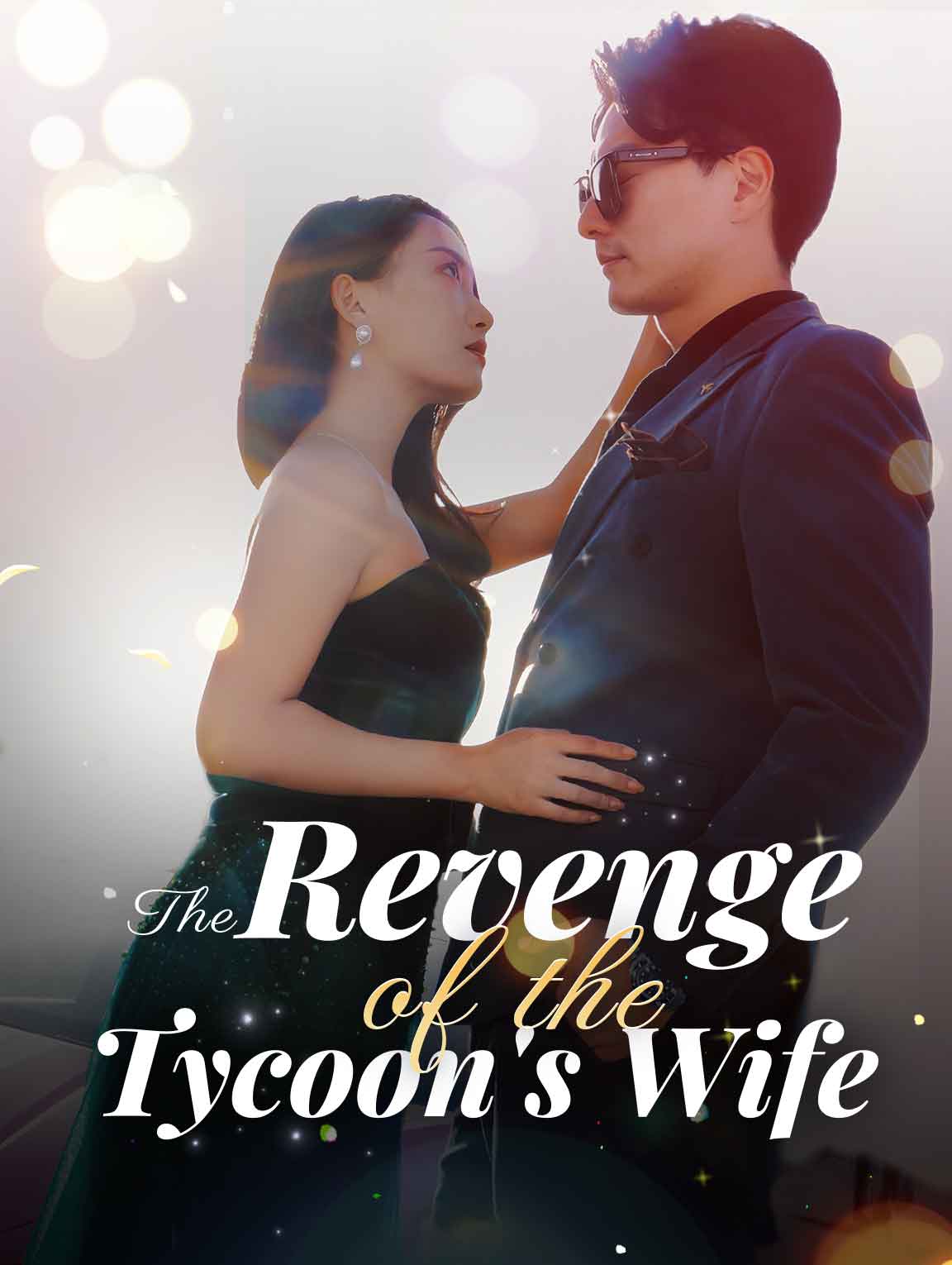 The Revenge of the Tycoon's Wife