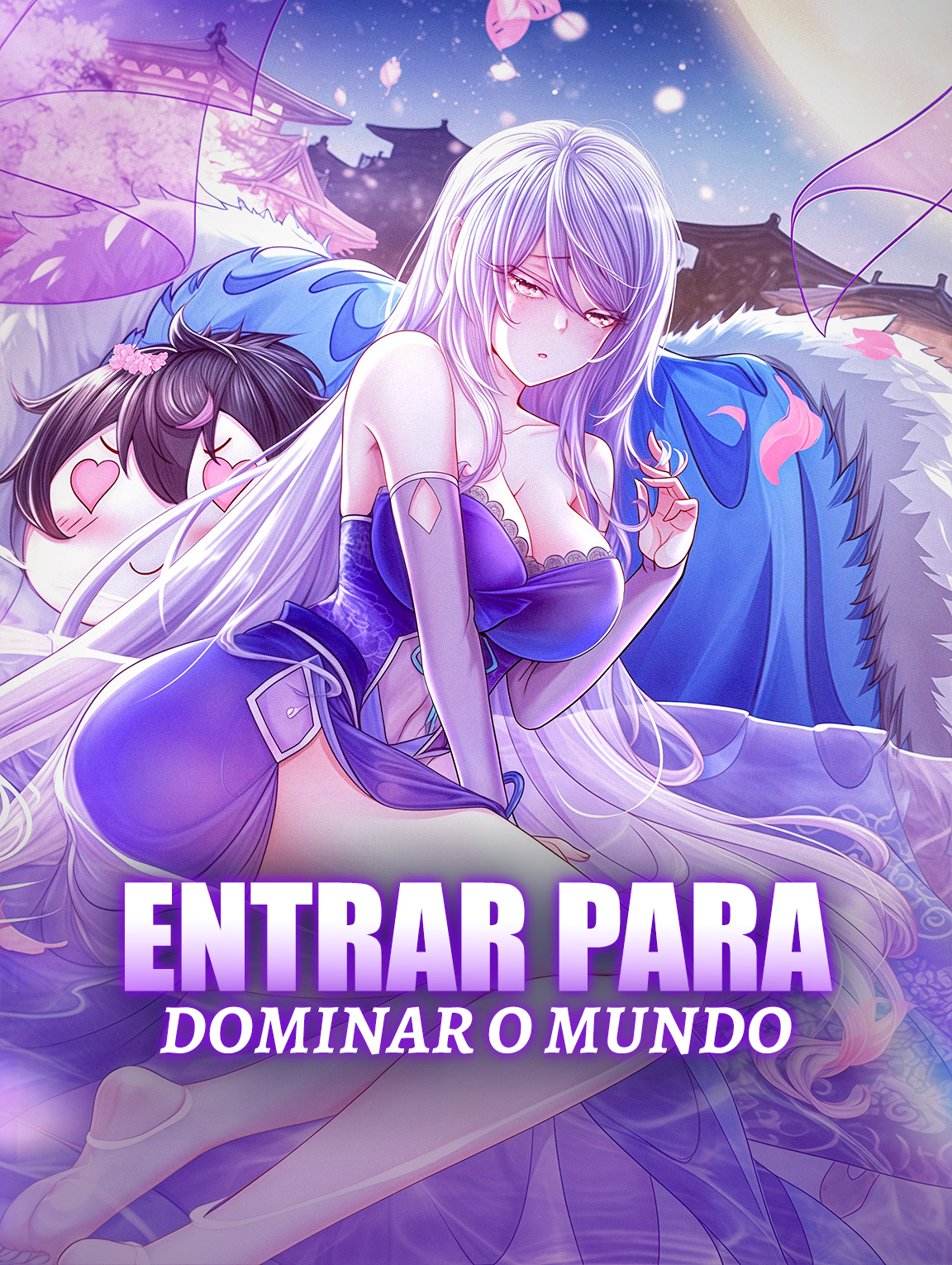 Entrar para Dominar o Mundo