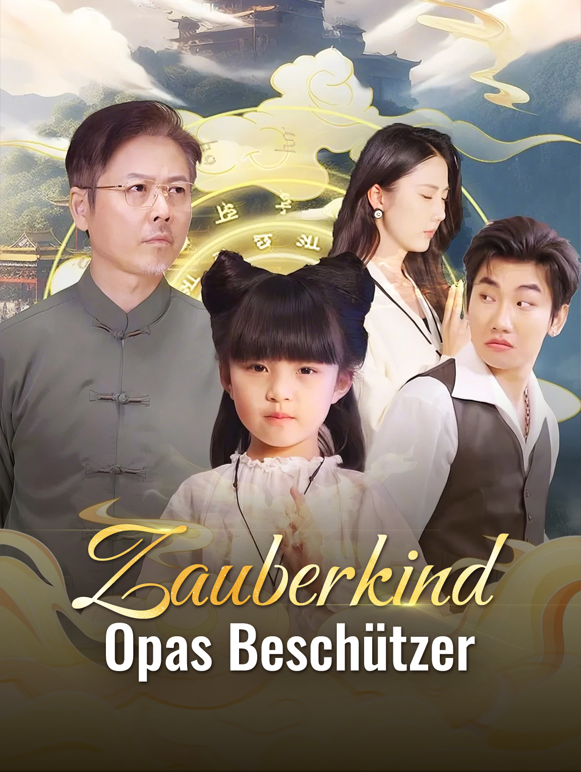Zauberkind: Opas Beschützer
