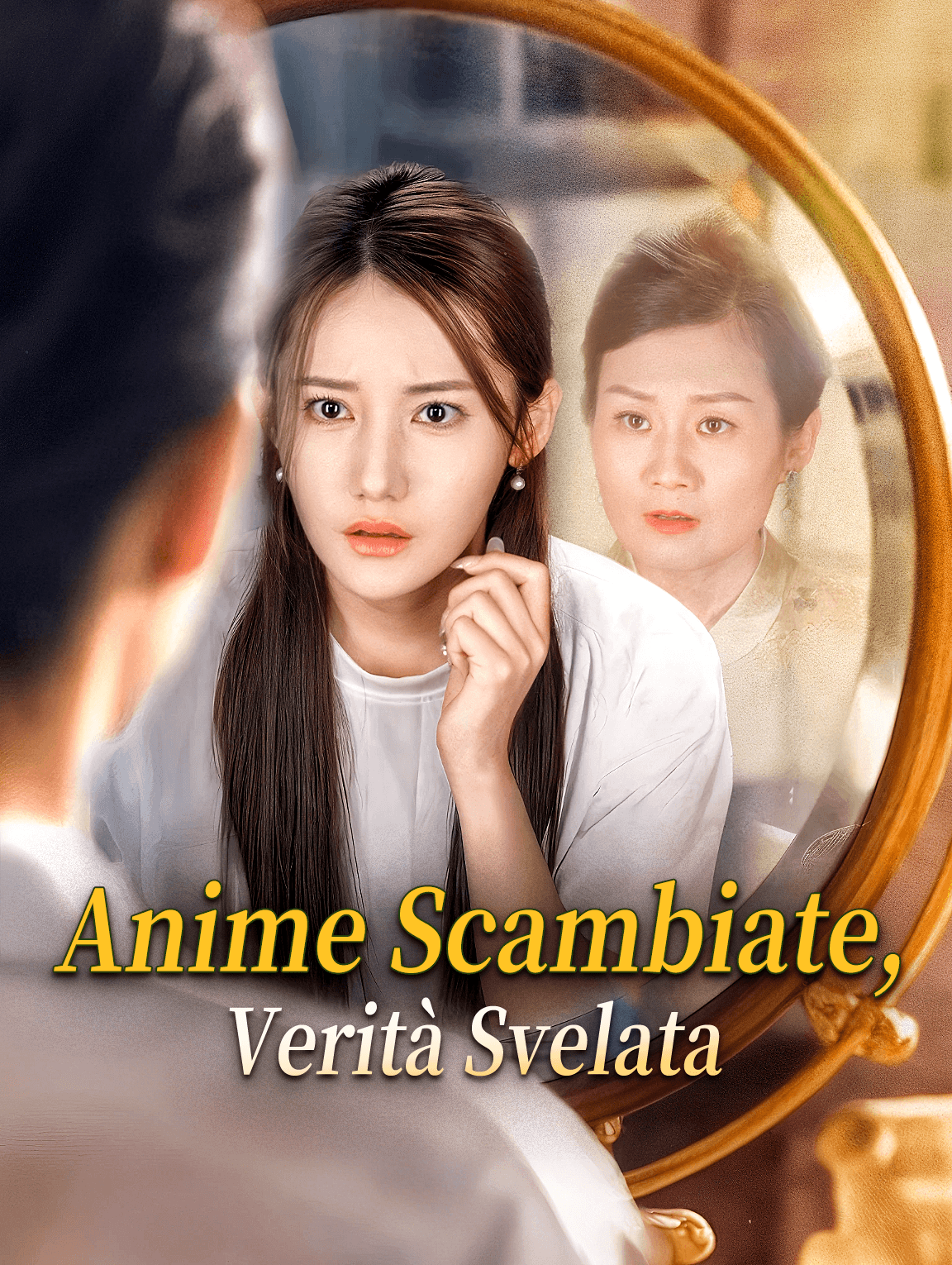 Anime Scambiate,Verità Svelata