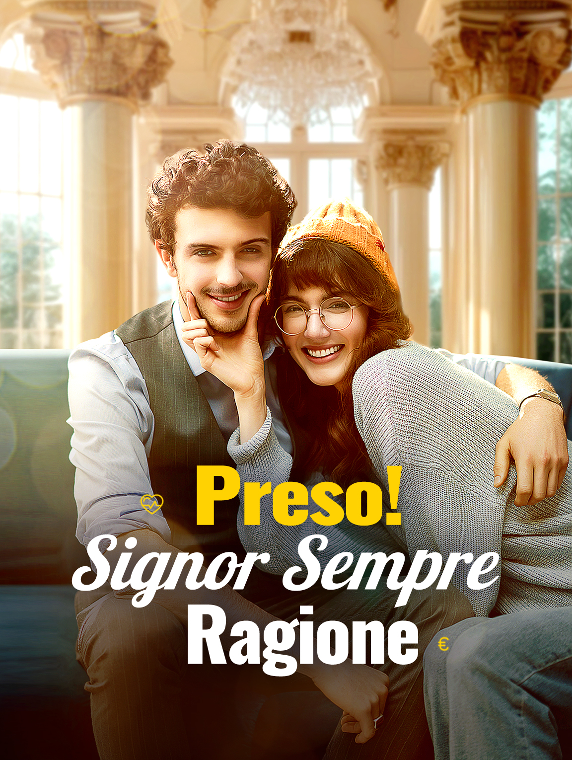 Preso! Signor Sempre Ragione