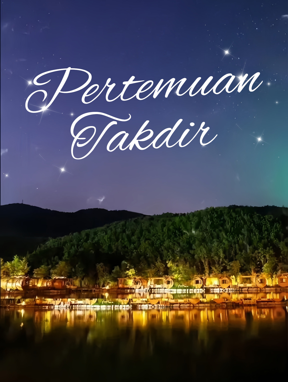 Pertemuan Takdir