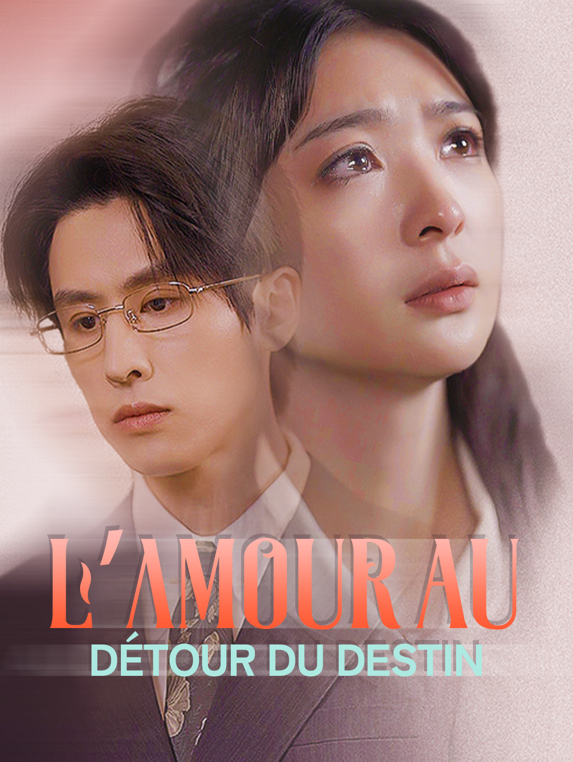 L’Amour au  détour du destin