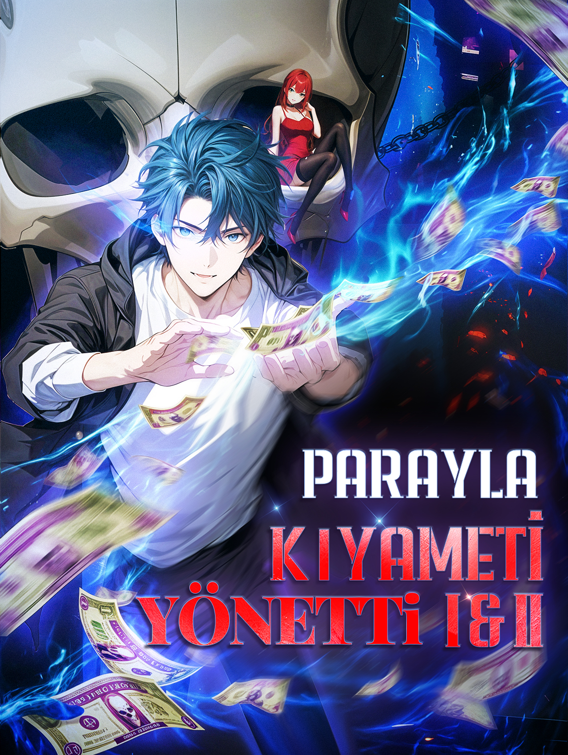 Parayla Kıyameti Yönetti I & II