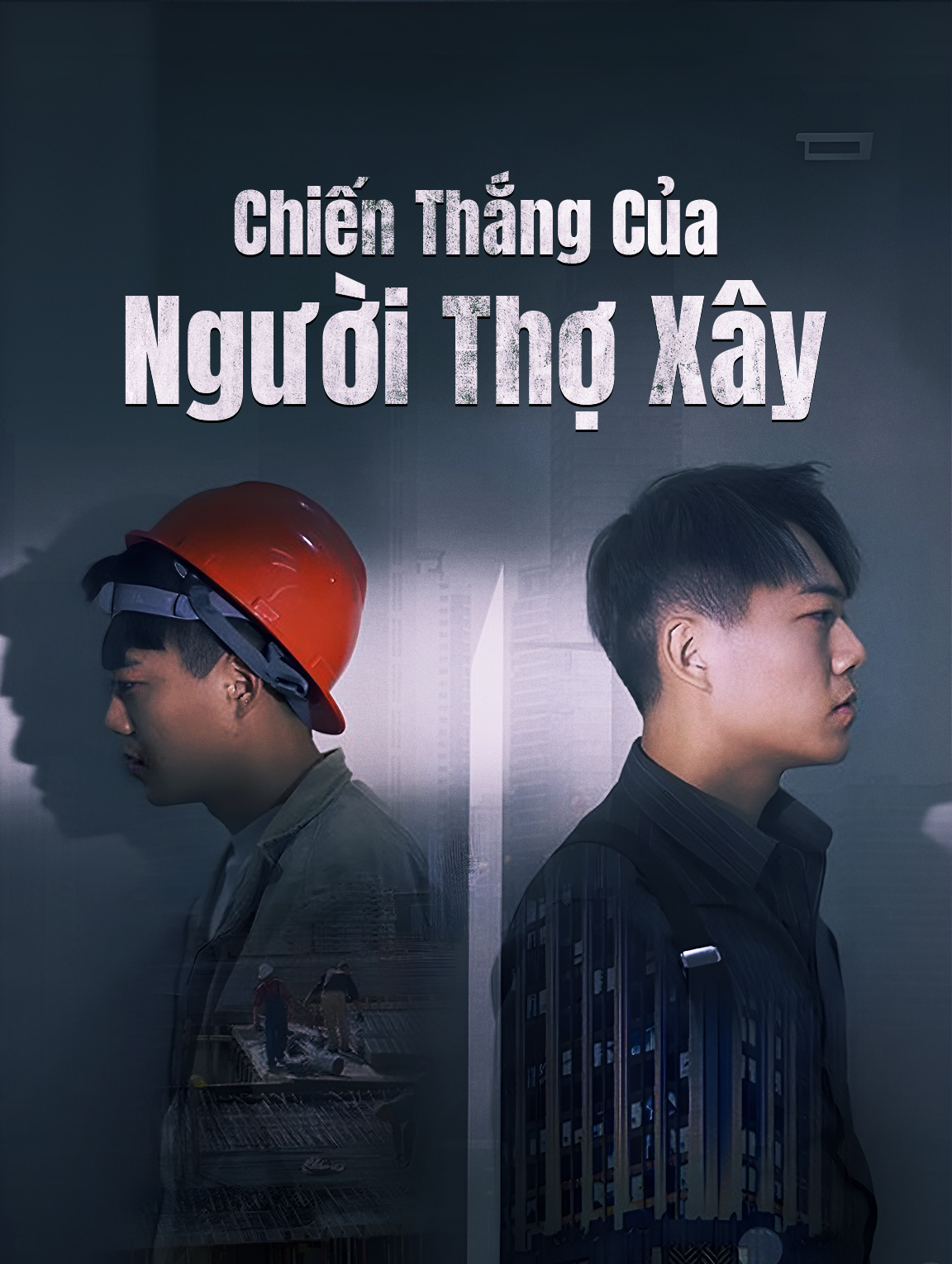 Chiến Thắng Của Người Thợ Xây