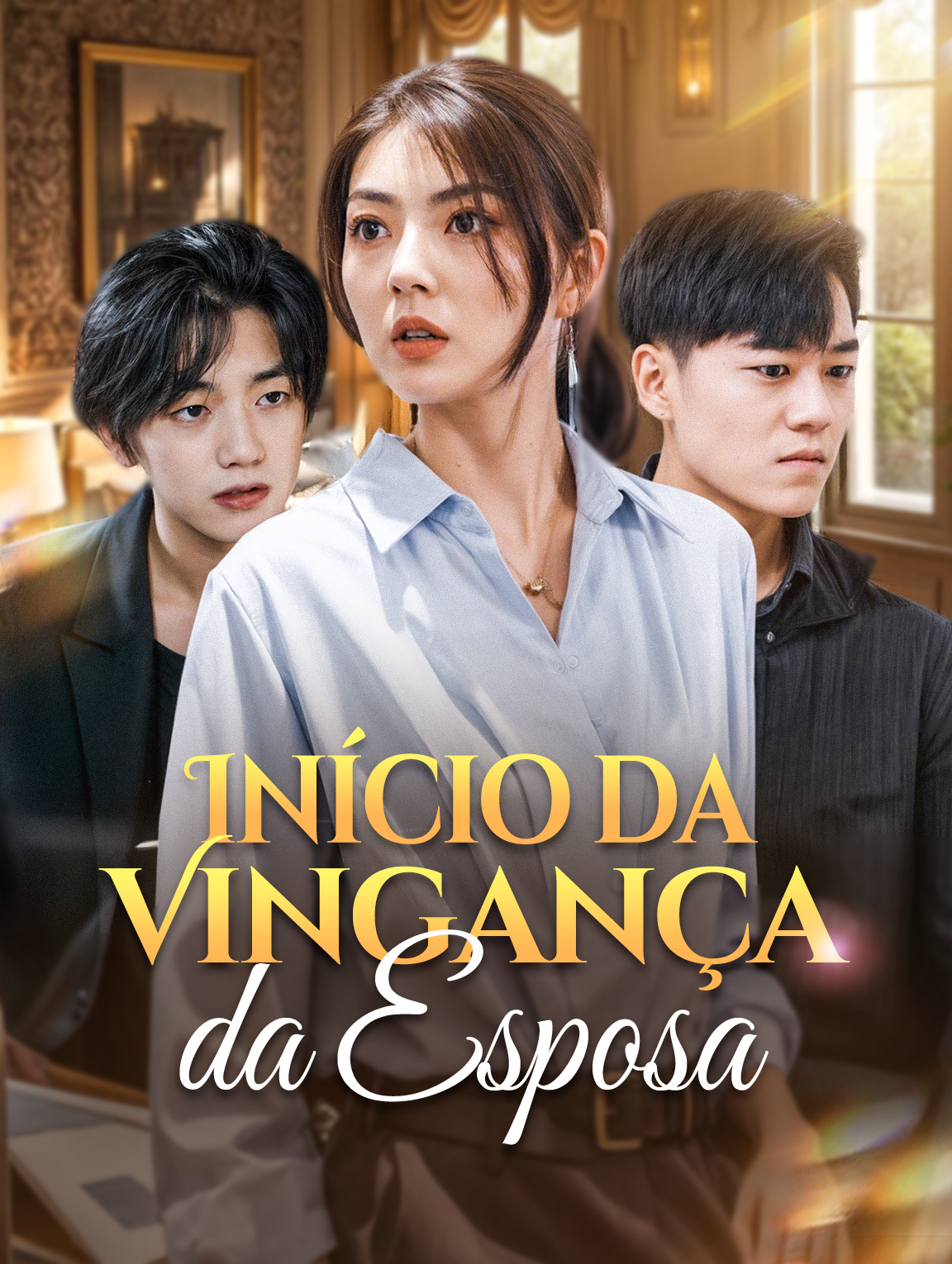 Início da Vingança 
da Esposa